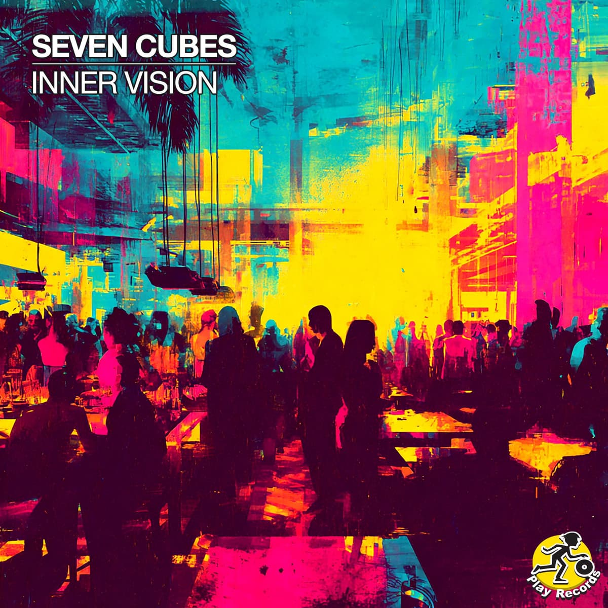 Seven Cubes / Inner Vision (Club Mix) - Play Records cover