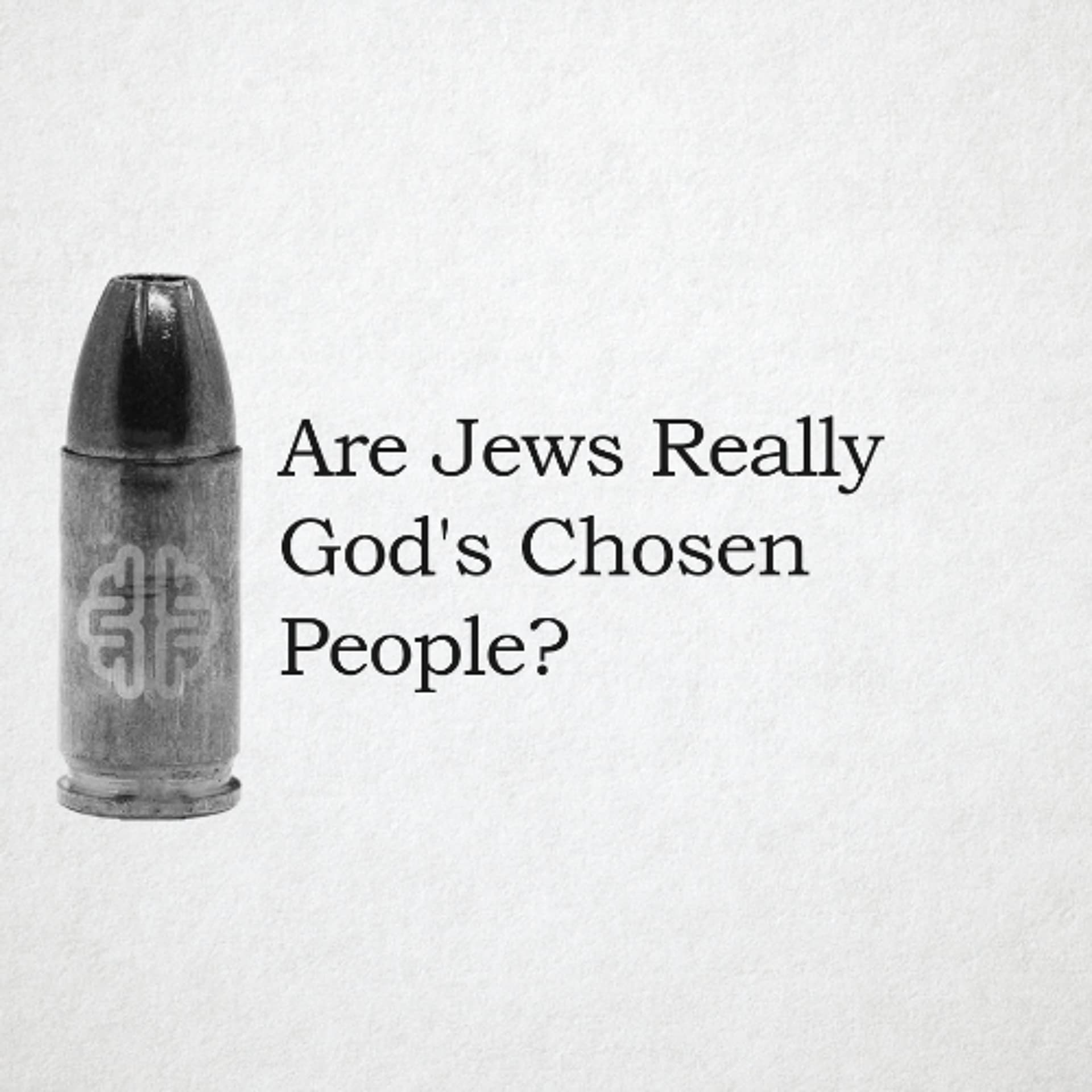 Are Jews Really God's Chosen People? - New Discourses cover