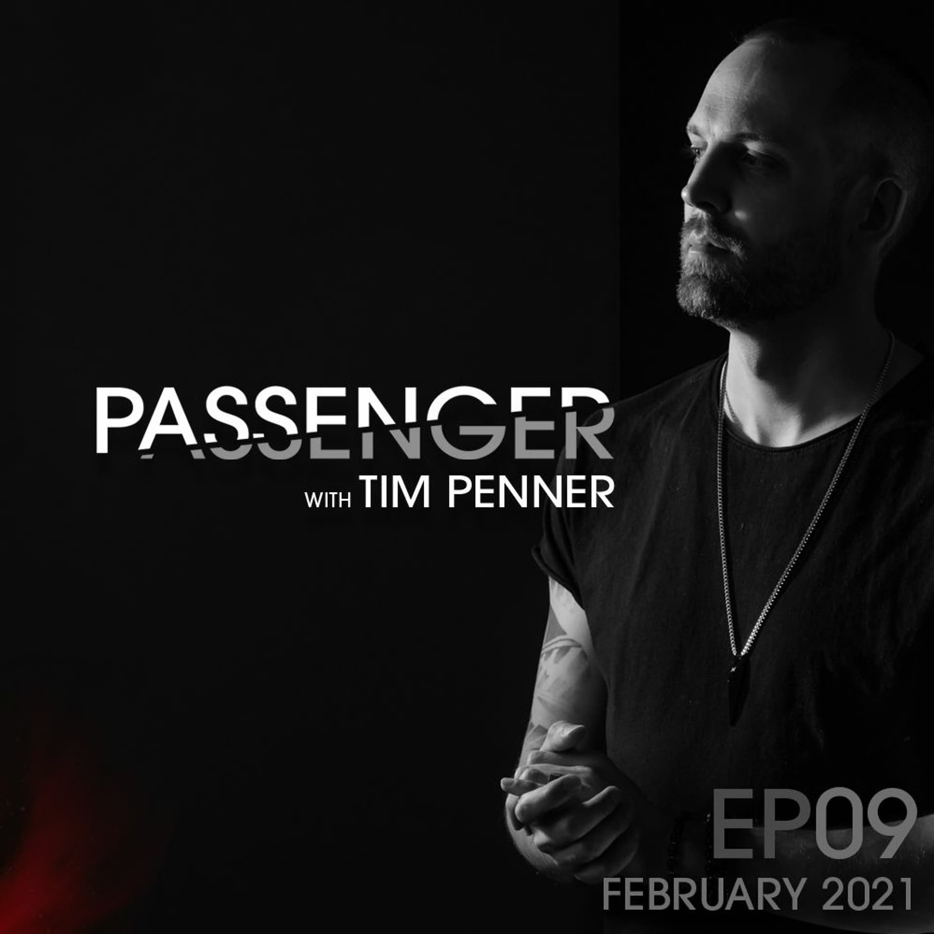 Tim Penner's Passenger Ep09 [February 2021] - Passenger cover
