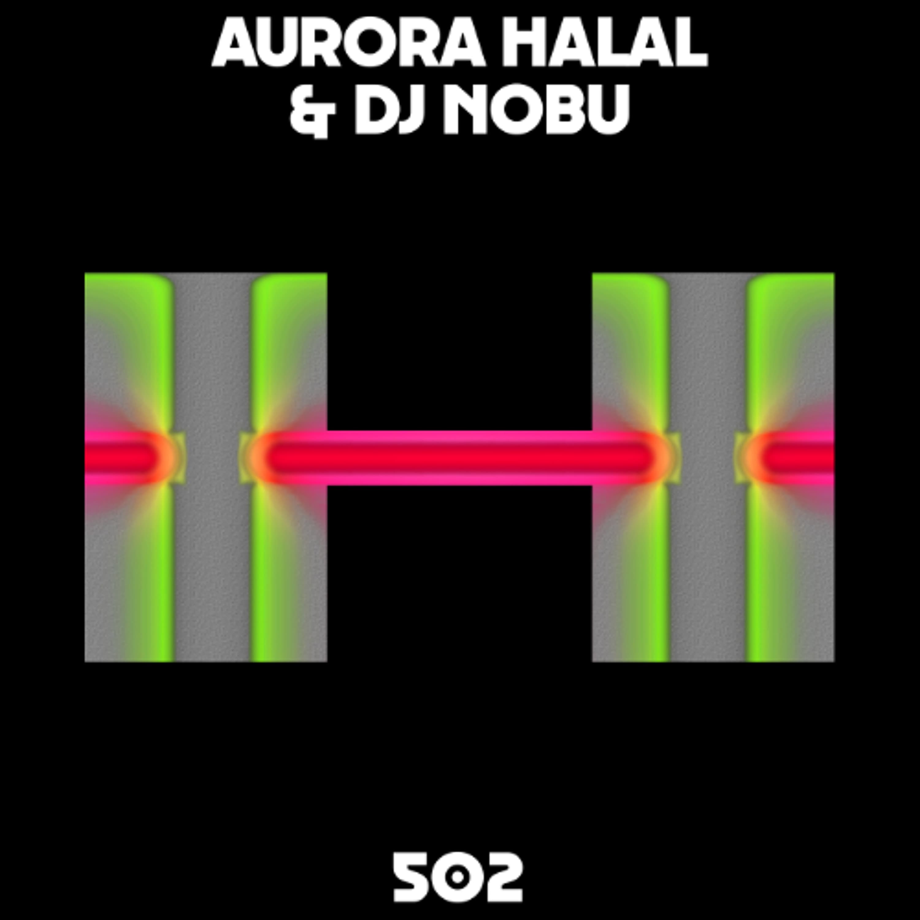 Dekmantel Mix 502 - Aurora Halal & DJ Nobu - Dekmantel Podcast cover