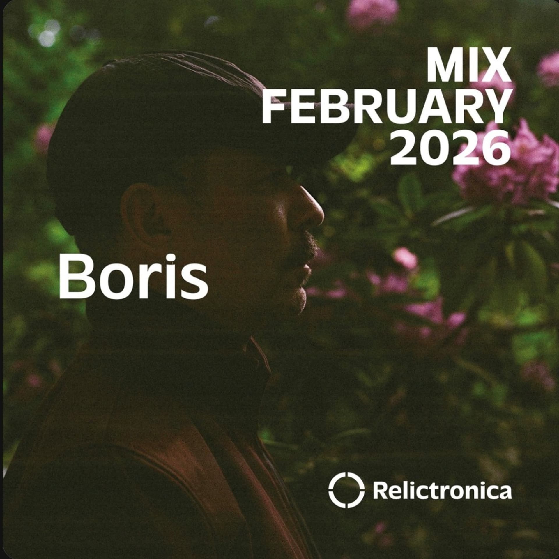 Relictronica | Mix February 2026 - Boris cover