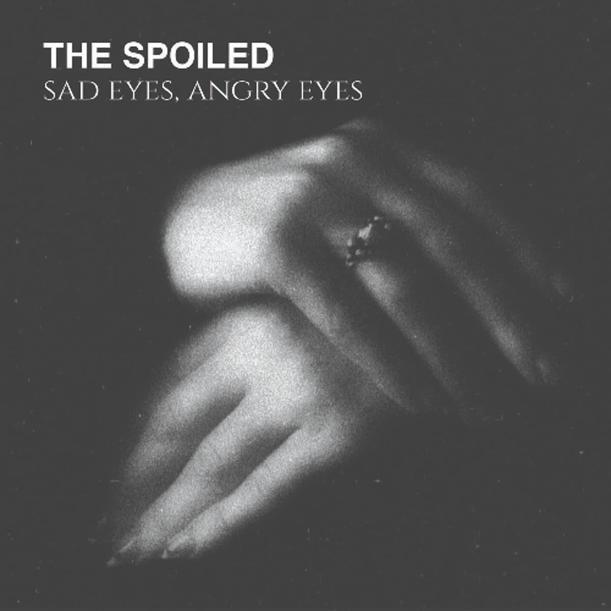 PREMIERE: The Spoiled - Sad Eyes, Angry Eyes [AVANT] - THE BRVTALIST cover