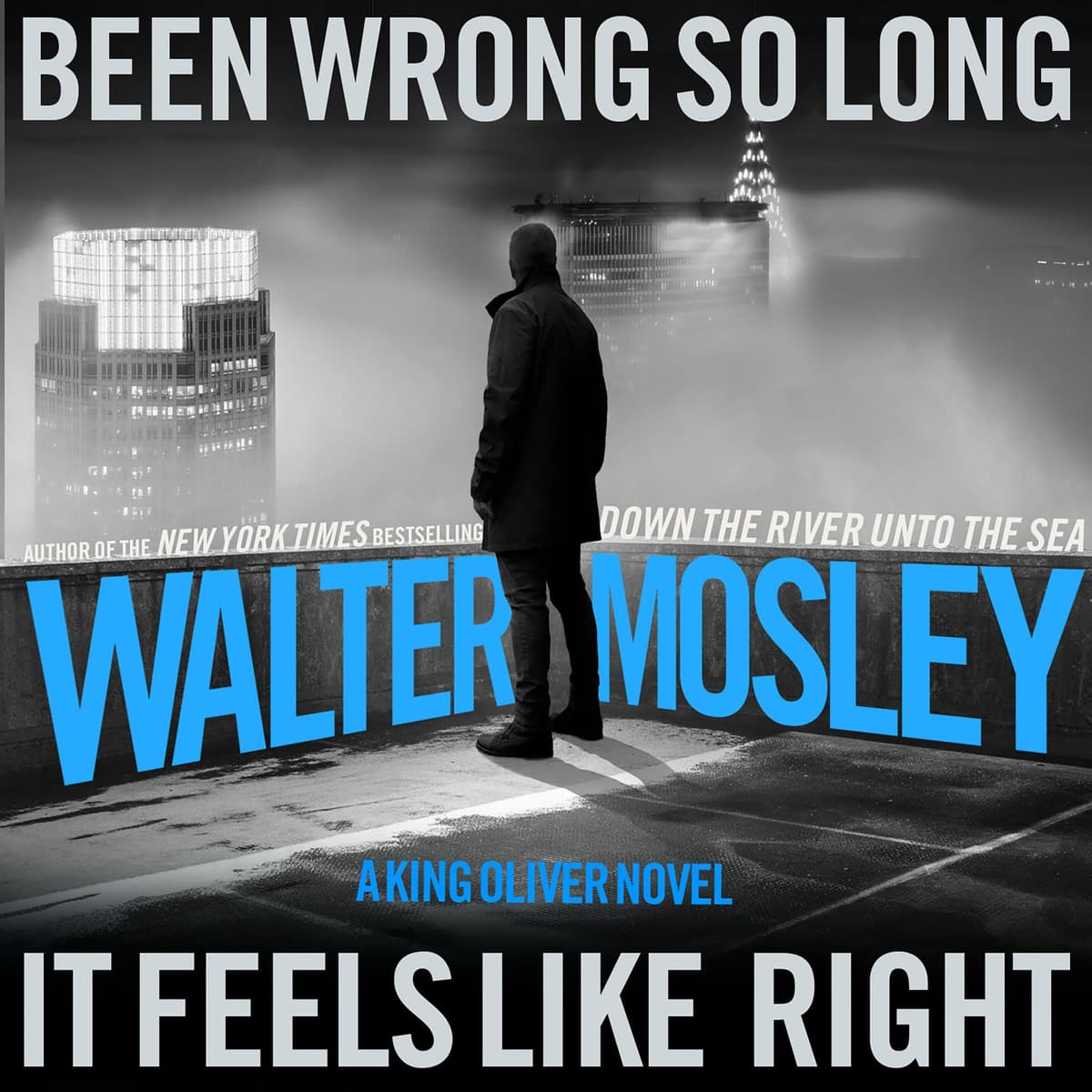 Been Wrong So Long It Feels Like Right By Walter Mosley - Book Friends Forever cover