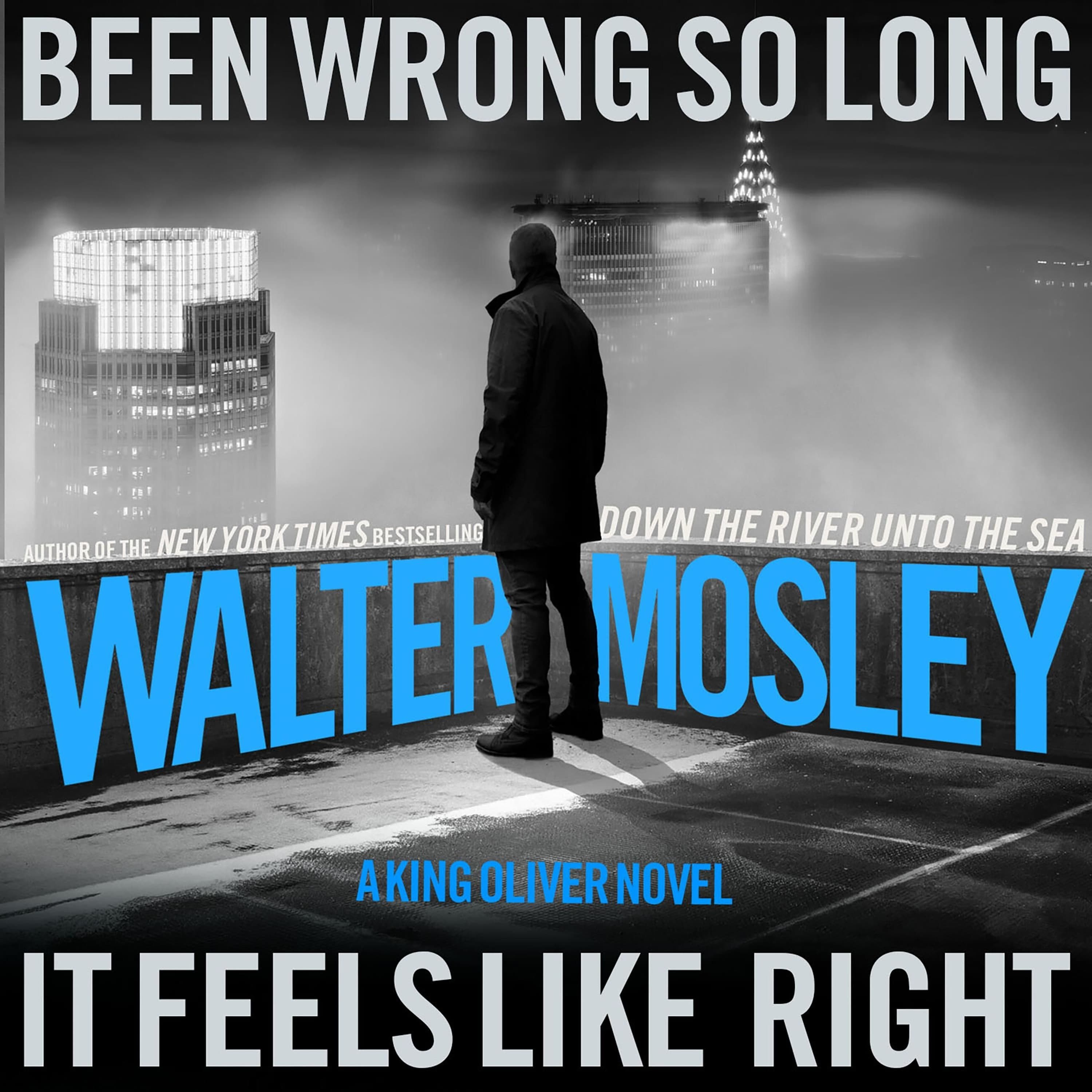 Been Wrong So Long It Feels Like Right By Walter Mosley - Book Friends Forever cover