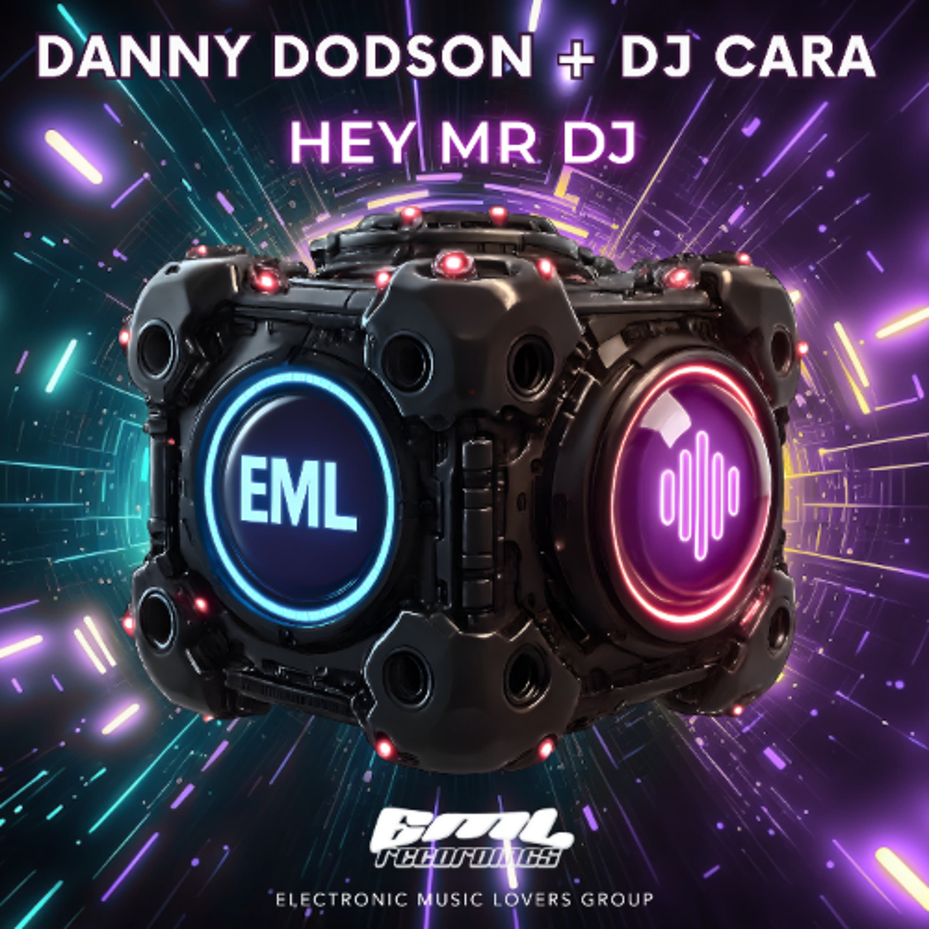 Danny Dodson & DJ Cara - Hey Mr DJ (Original Mix) [EML Recordings] - Electronic Music Lovers Feed cover
