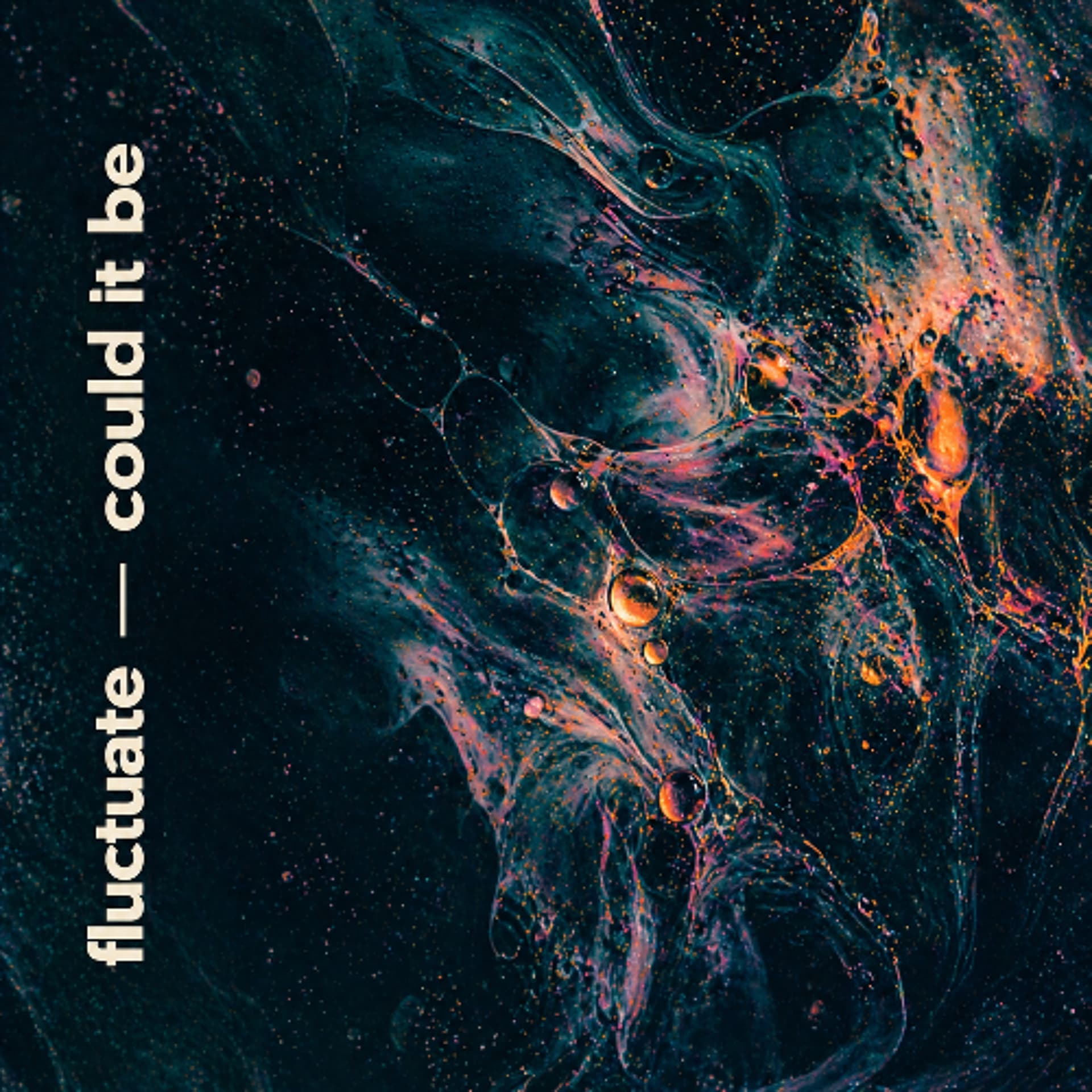 Could It Be - Fluctuate cover