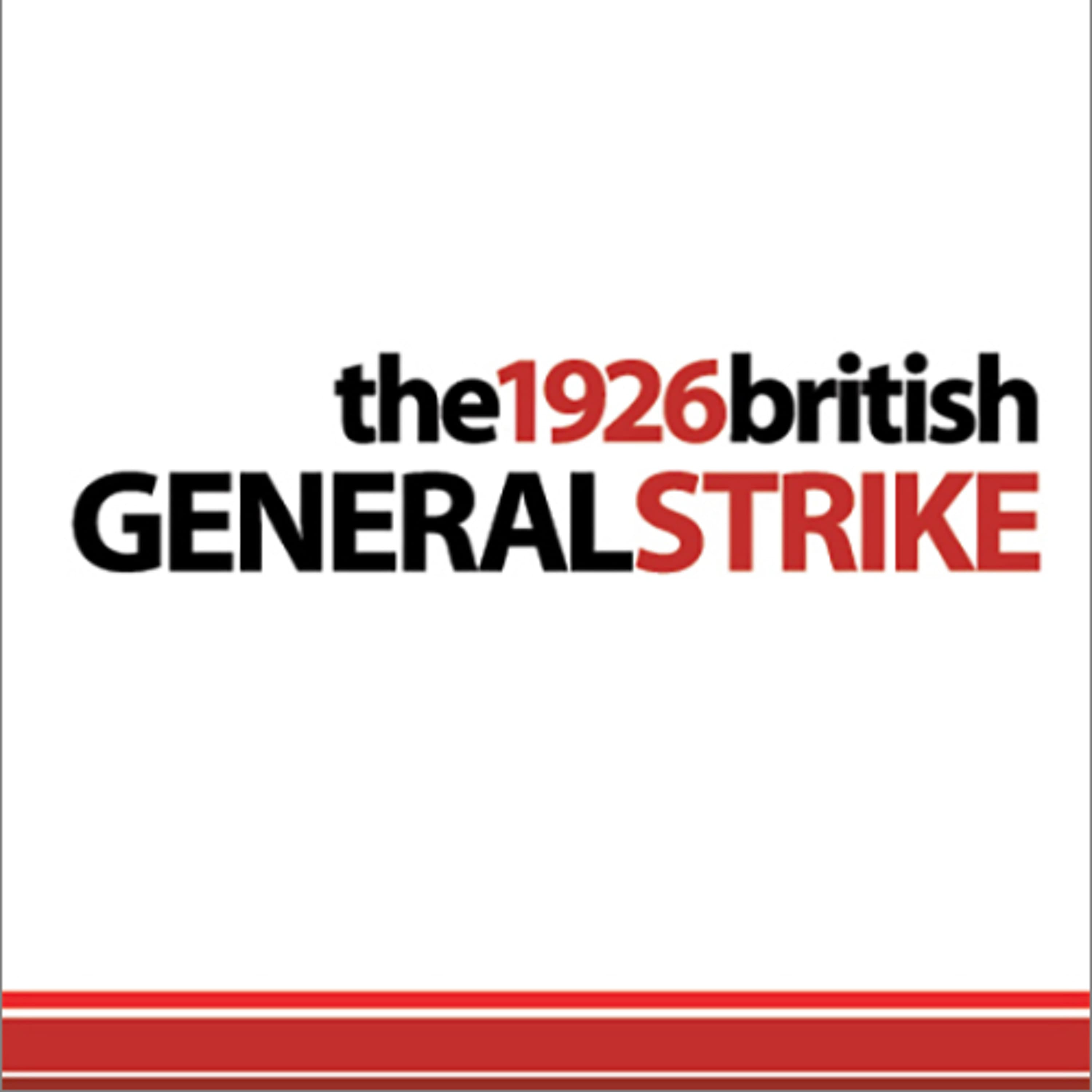 The 1926 british GENERAL STRIKE - Proletarian Radio cover