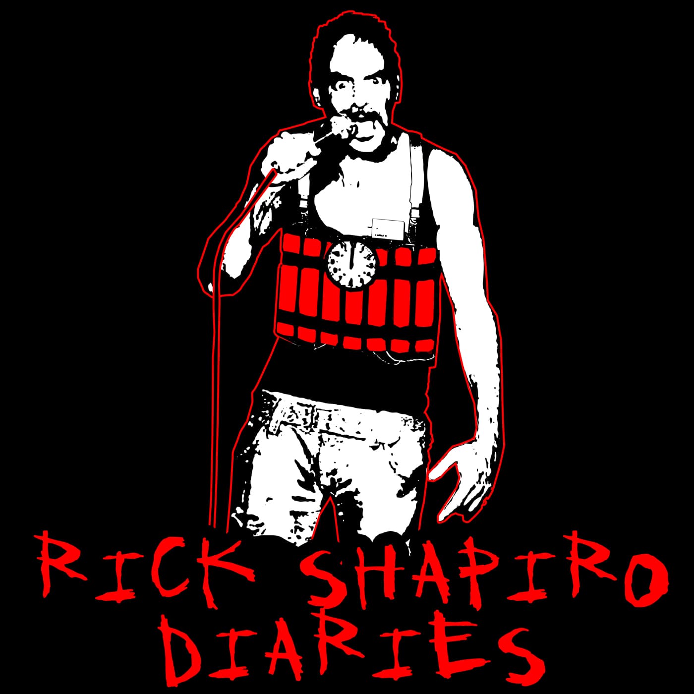 I Don't Have a Dick Right Now - Rick Shapiro Diaries cover