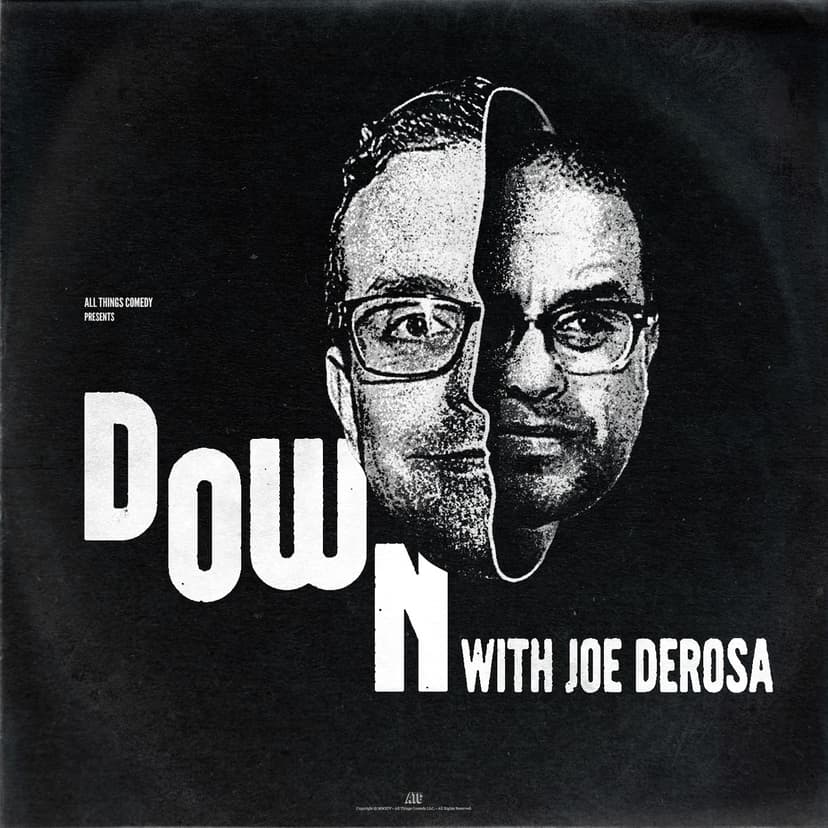 Down with Joe DeRosa cover