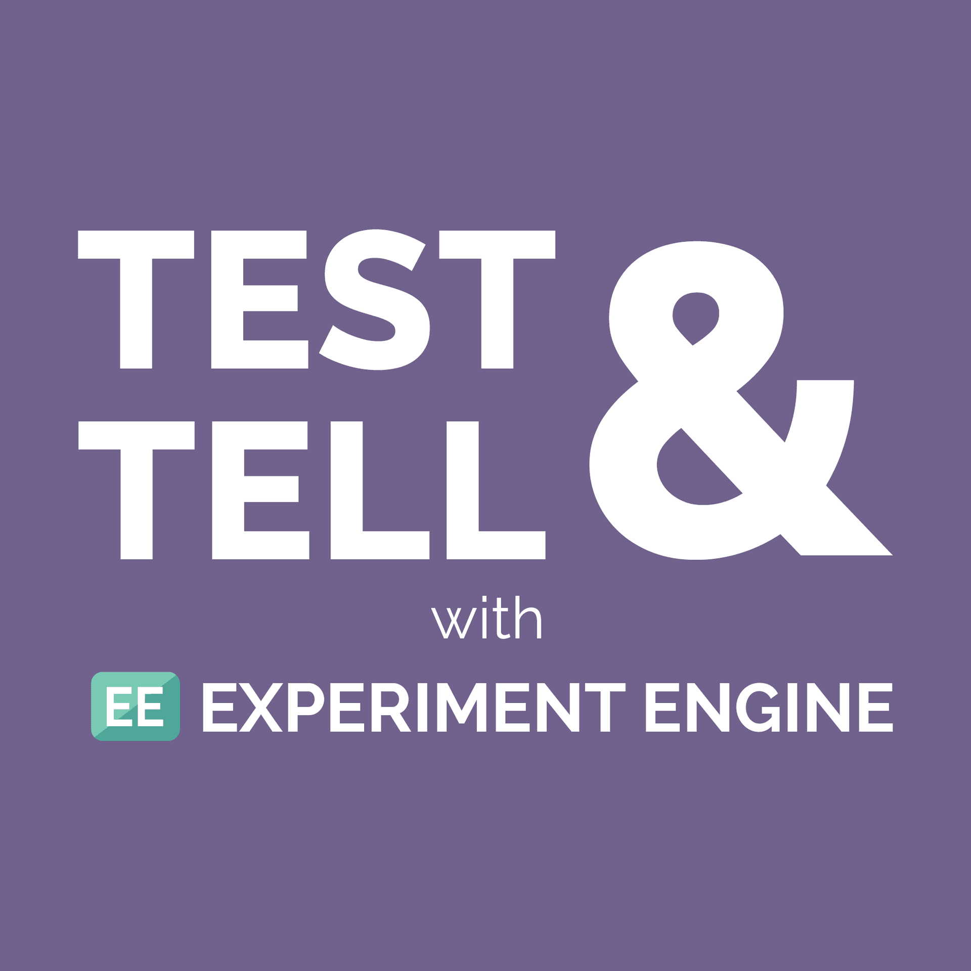 From Pup to Show Dog: How to Mature Starter A/B Testing to a Awesome Conversion Program - Test & Tell with Experiment Engine cover