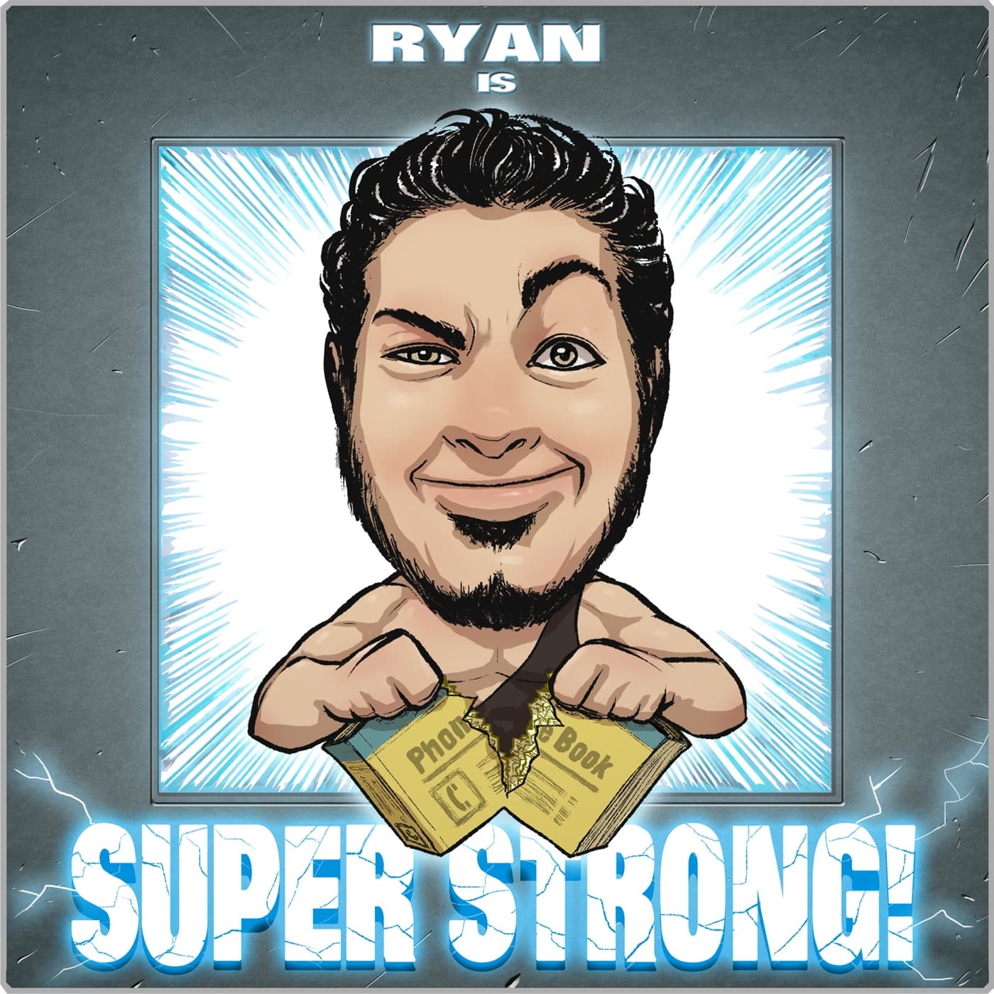 Ryan Is Super Strong! cover