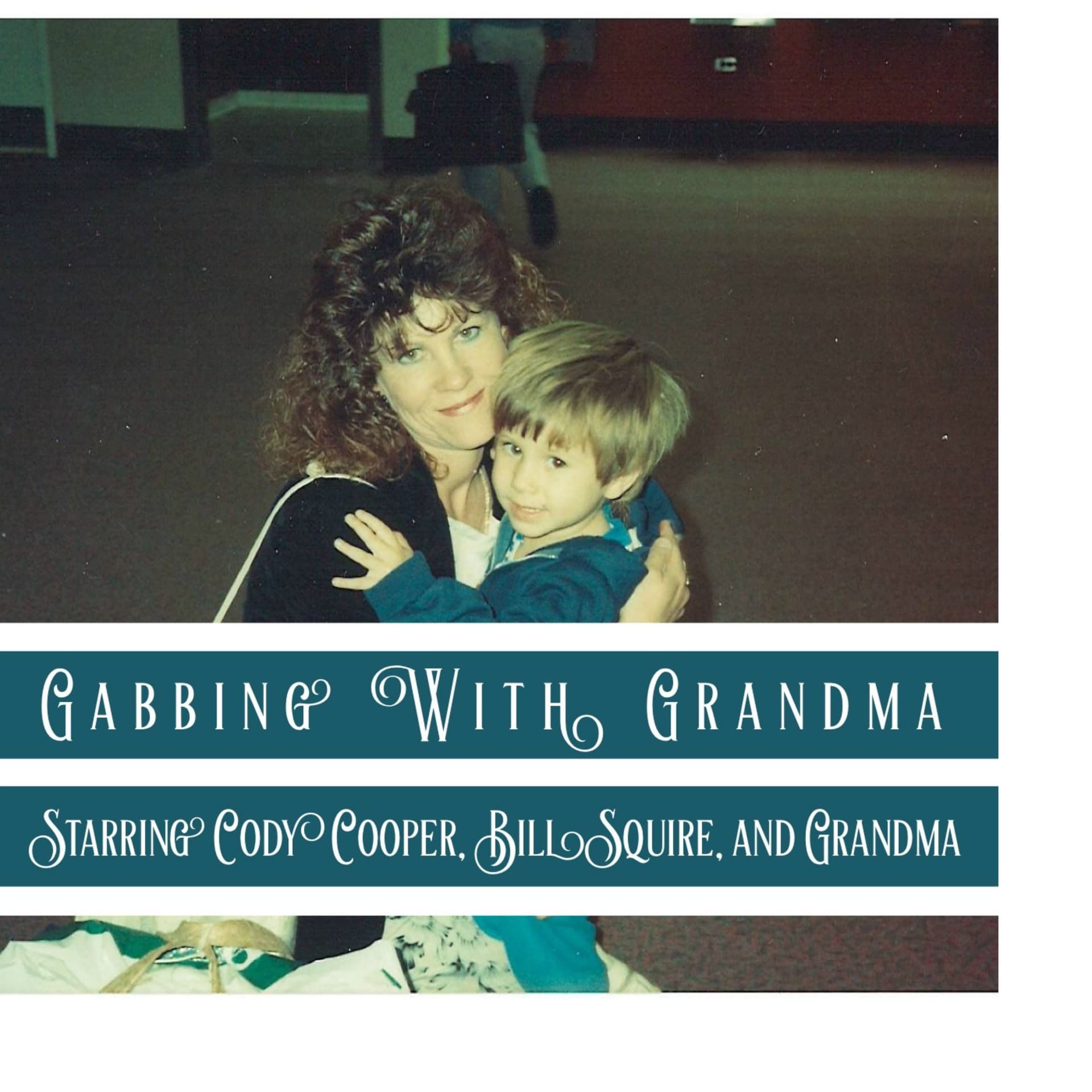 Episode 47: Hammer Time - Gabbing With Grandma cover