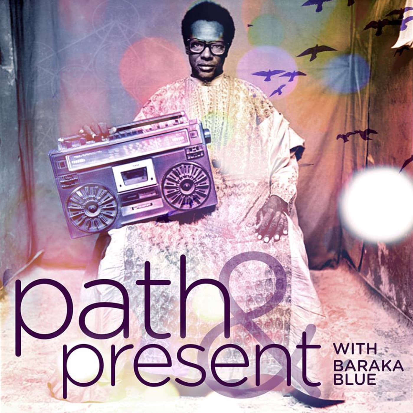 Path & Present w/Baraka Blue cover
