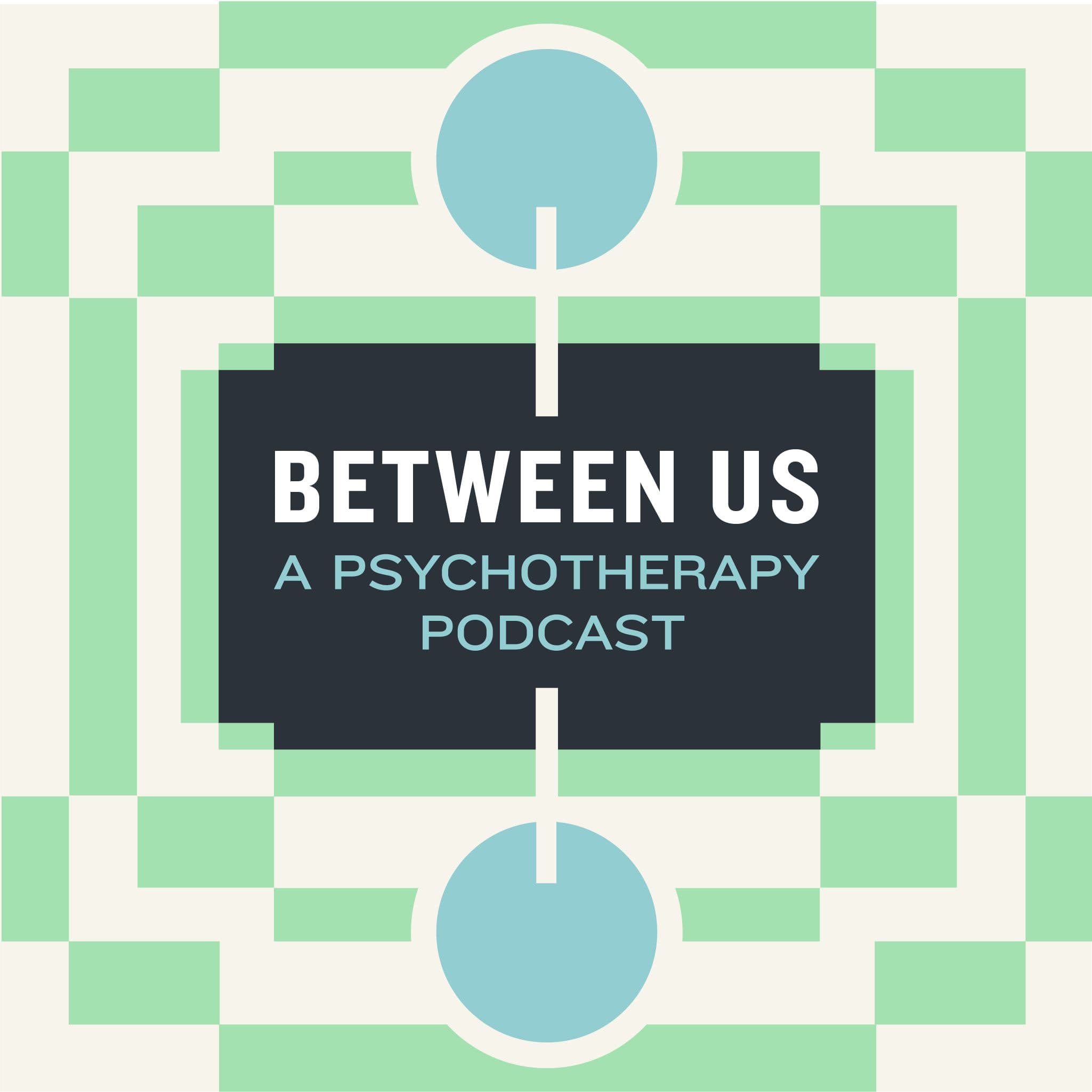 Between Us: A Psychotherapy Podcast cover