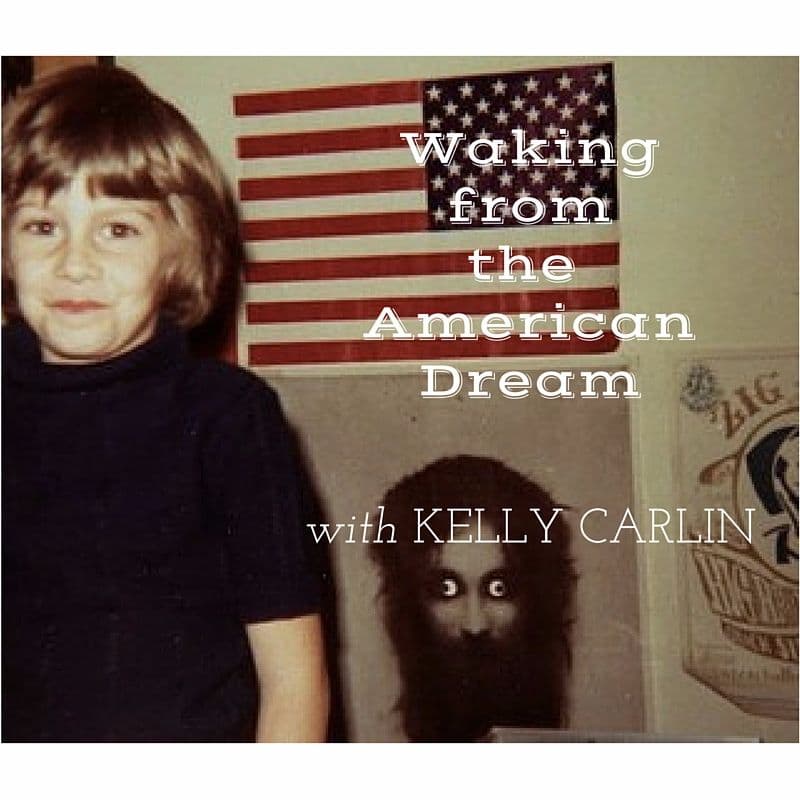 143  - Kelly Gets Musical - Waking from the American Dream cover