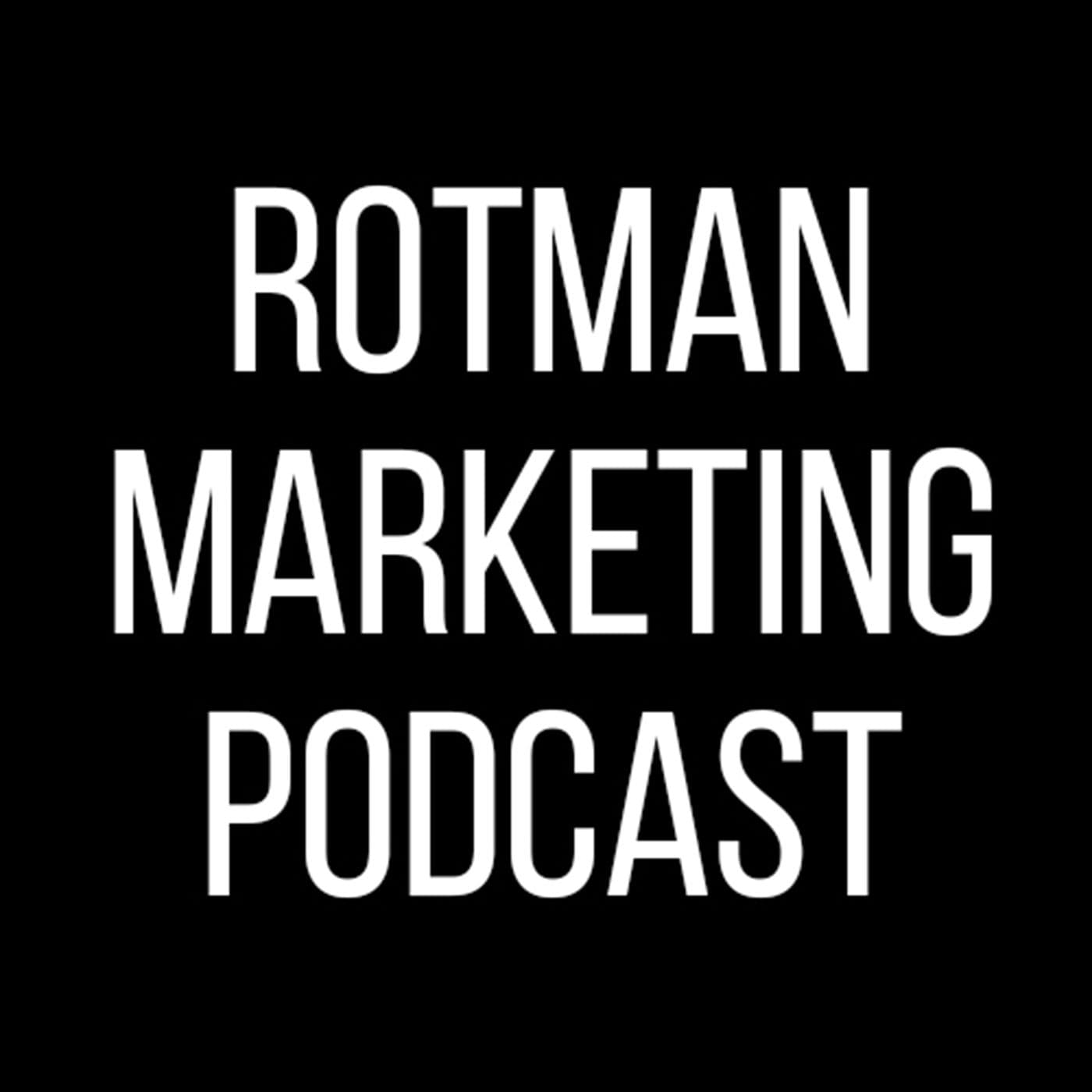 Ep 4  - Marketing At Nestle - Rotman Marketing Podcast cover