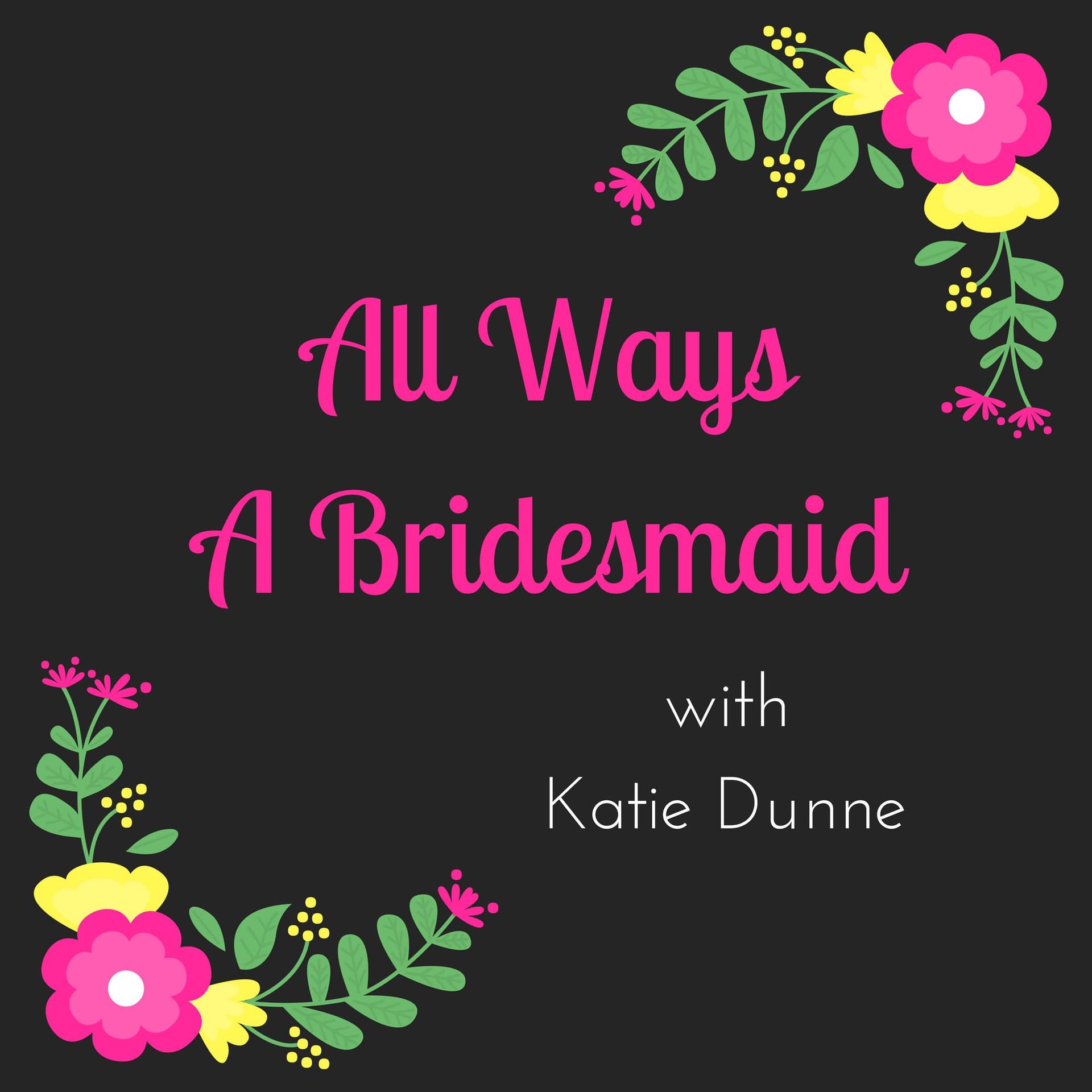 All Ways A Bridesmaid cover