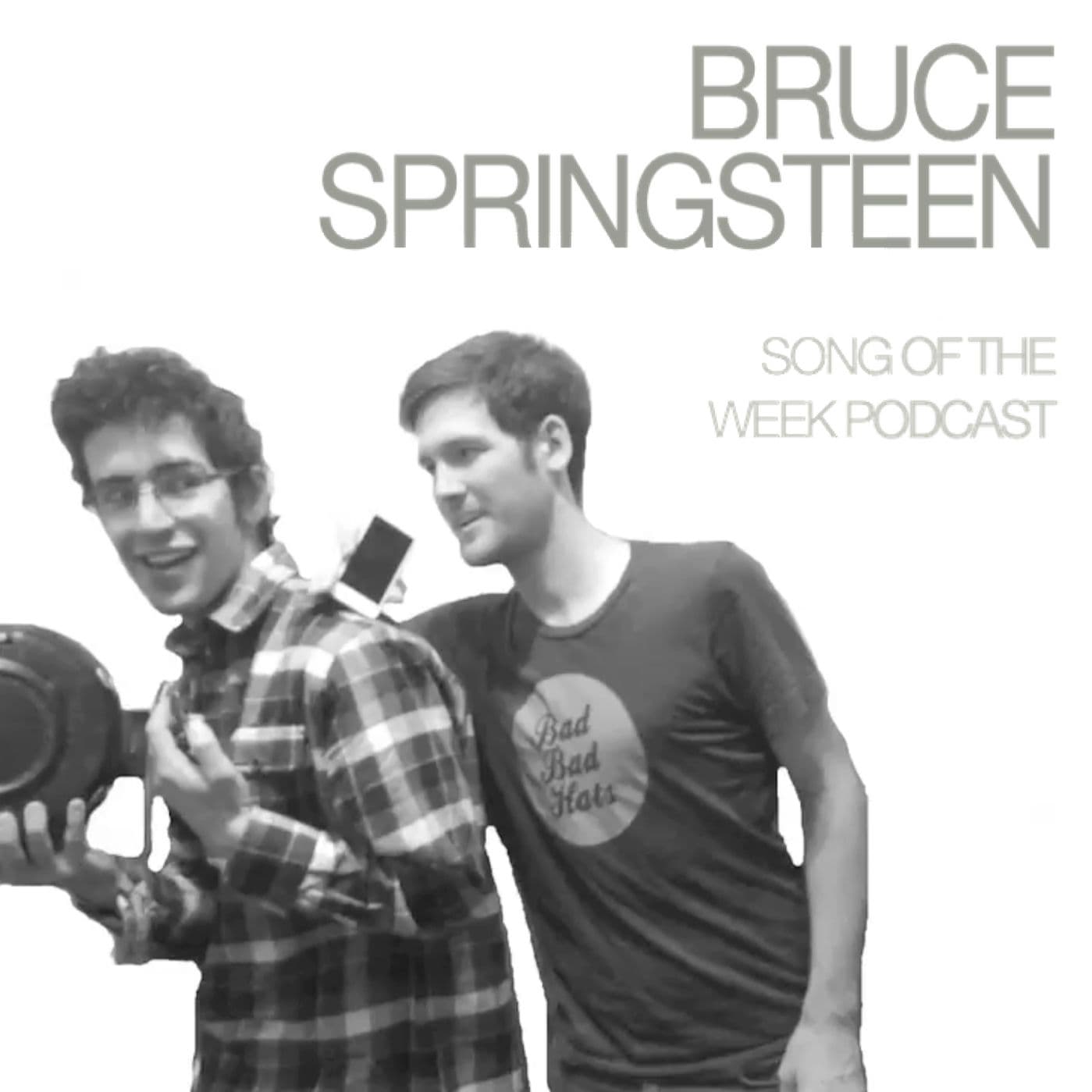 Bruce Springsteen Song of the Week Podcast cover