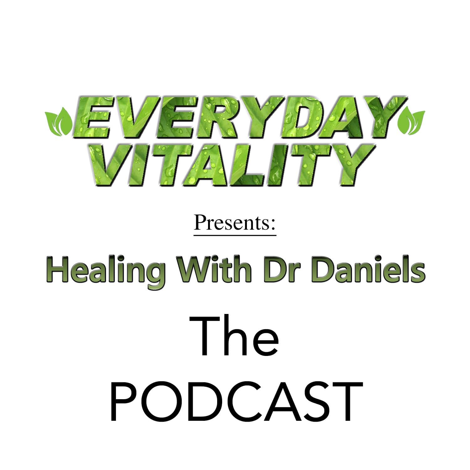 Healing With Dr Daniels cover