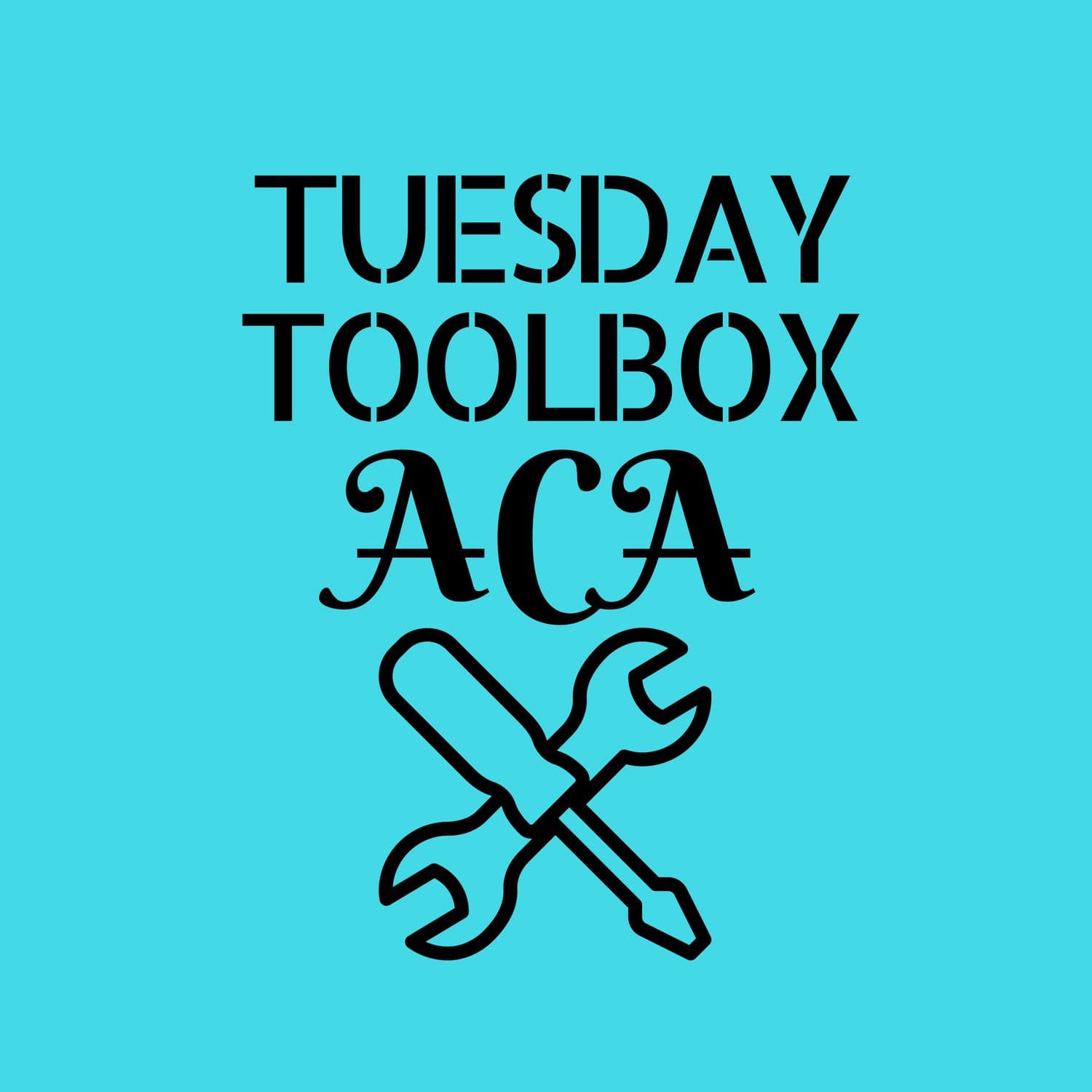 Tuesday Toolbox ACA cover