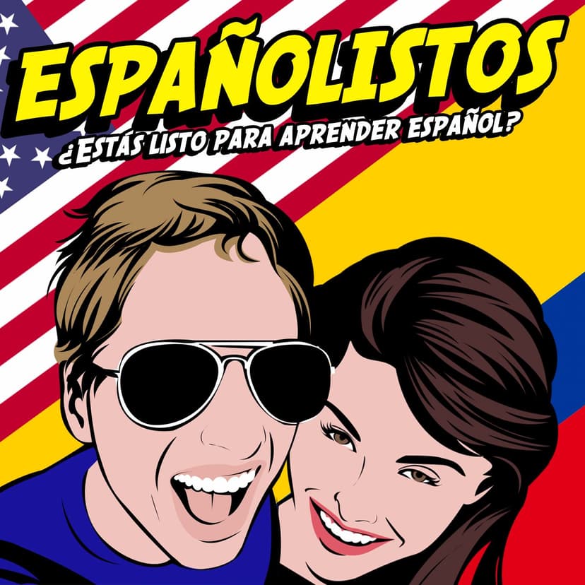Españolistos | Learn Spanish With Fun Conversations! cover
