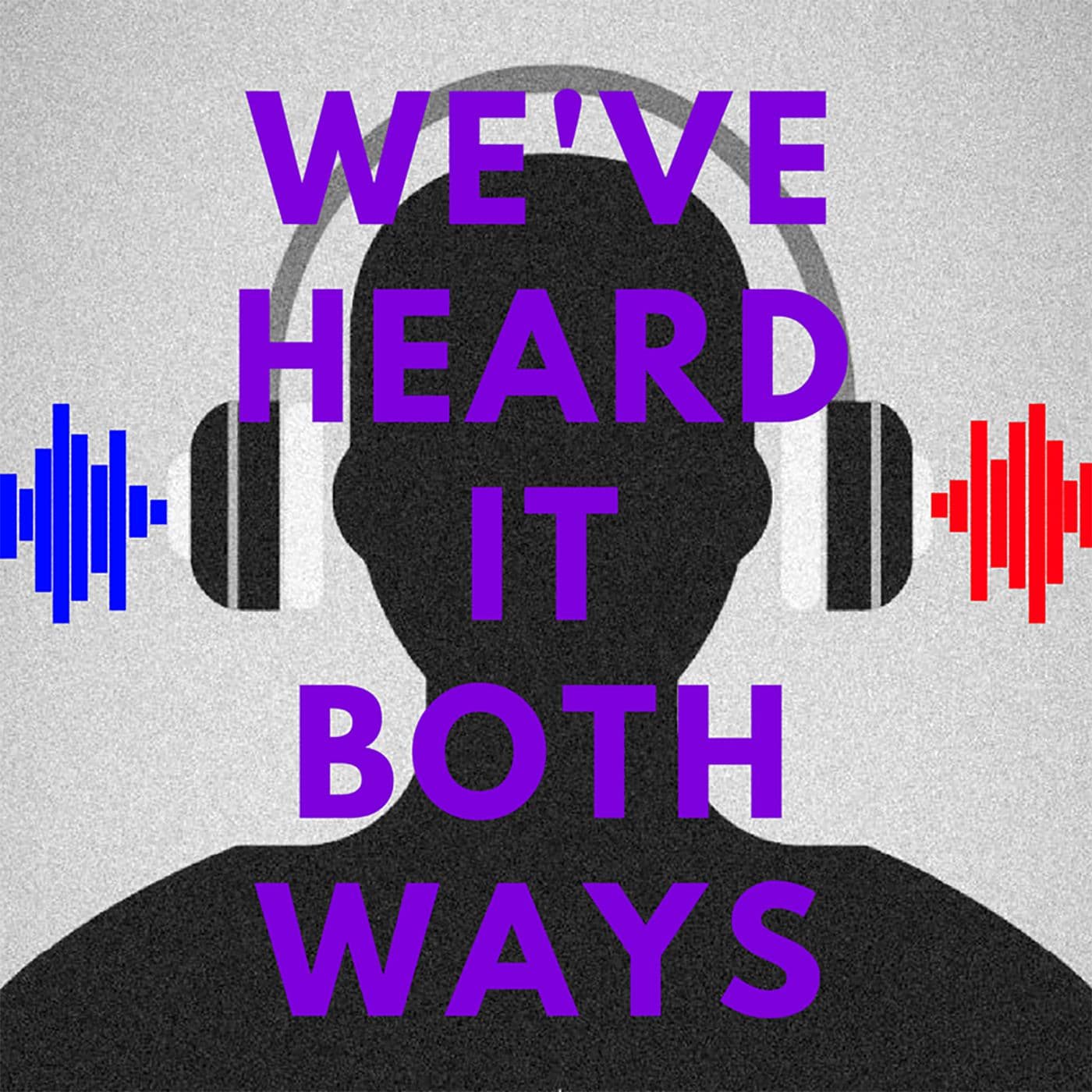 We've Heard It Both Ways cover