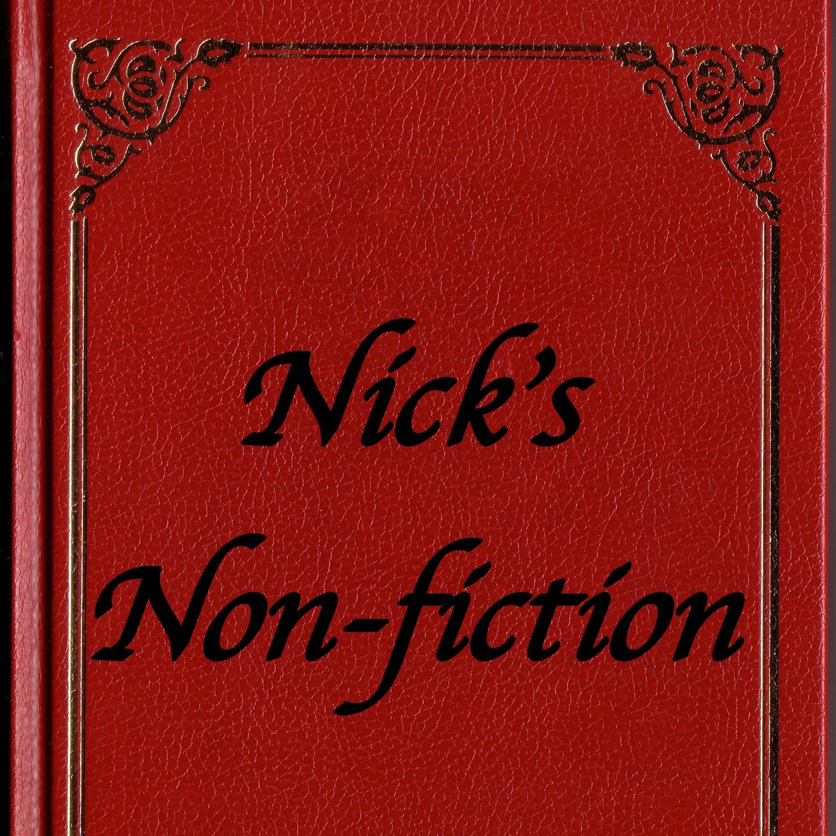 Nick’s Non-fiction | China’s Playbook - Nick's Non-fiction cover