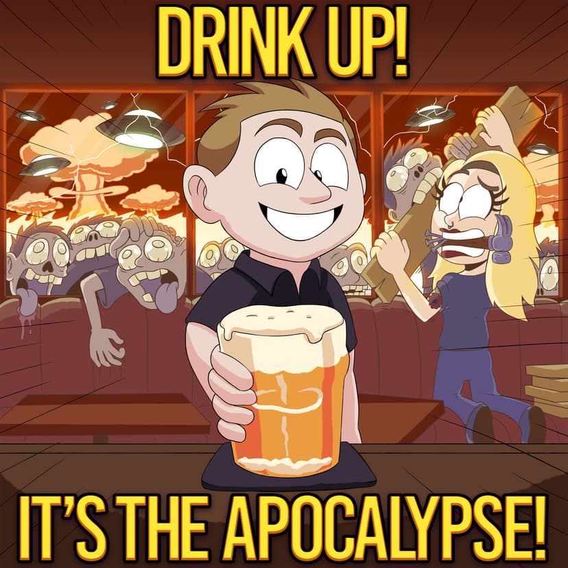 Drink Up! It's the Apocalypse! cover
