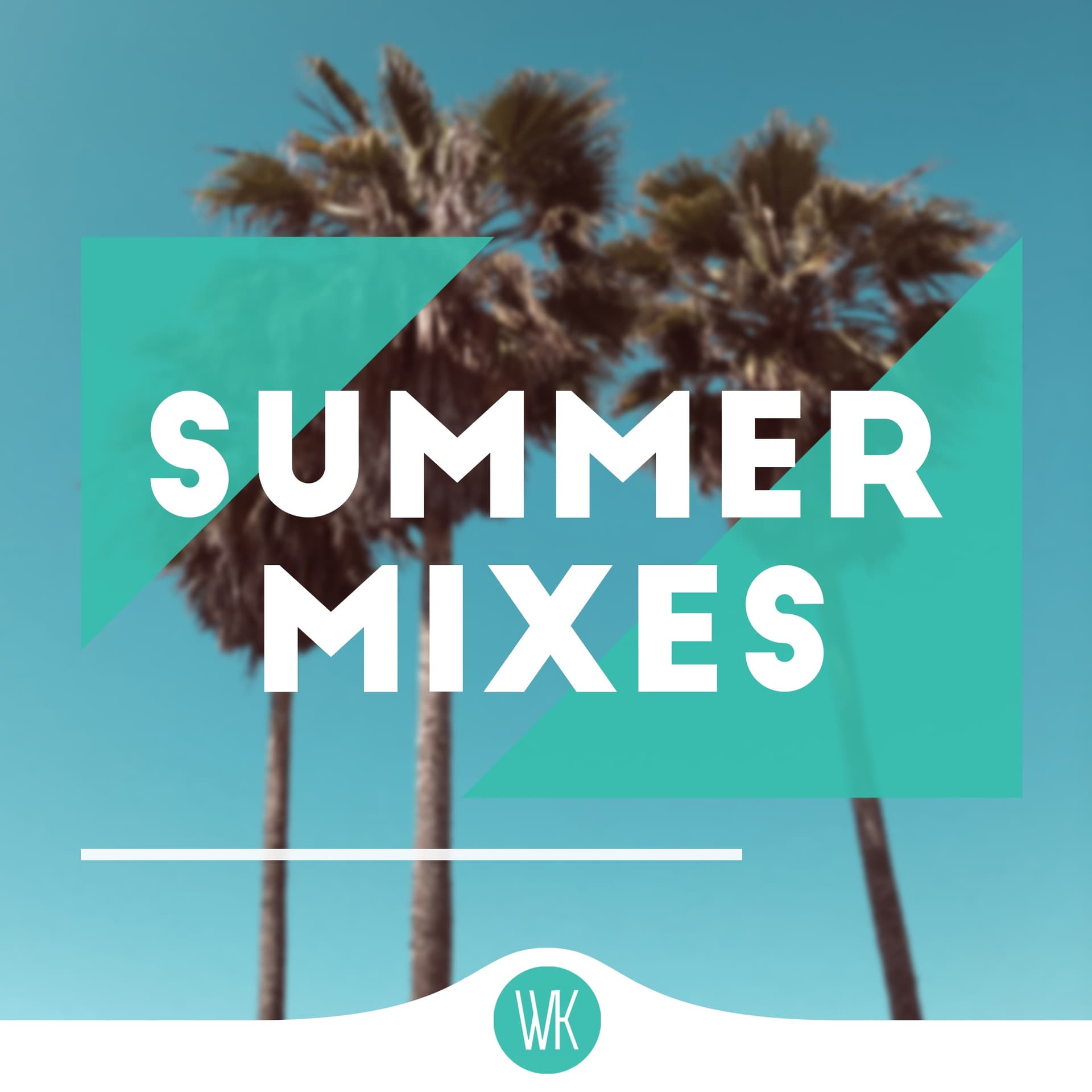 #18 - Summer 🏝️ — Summer Mixes cover