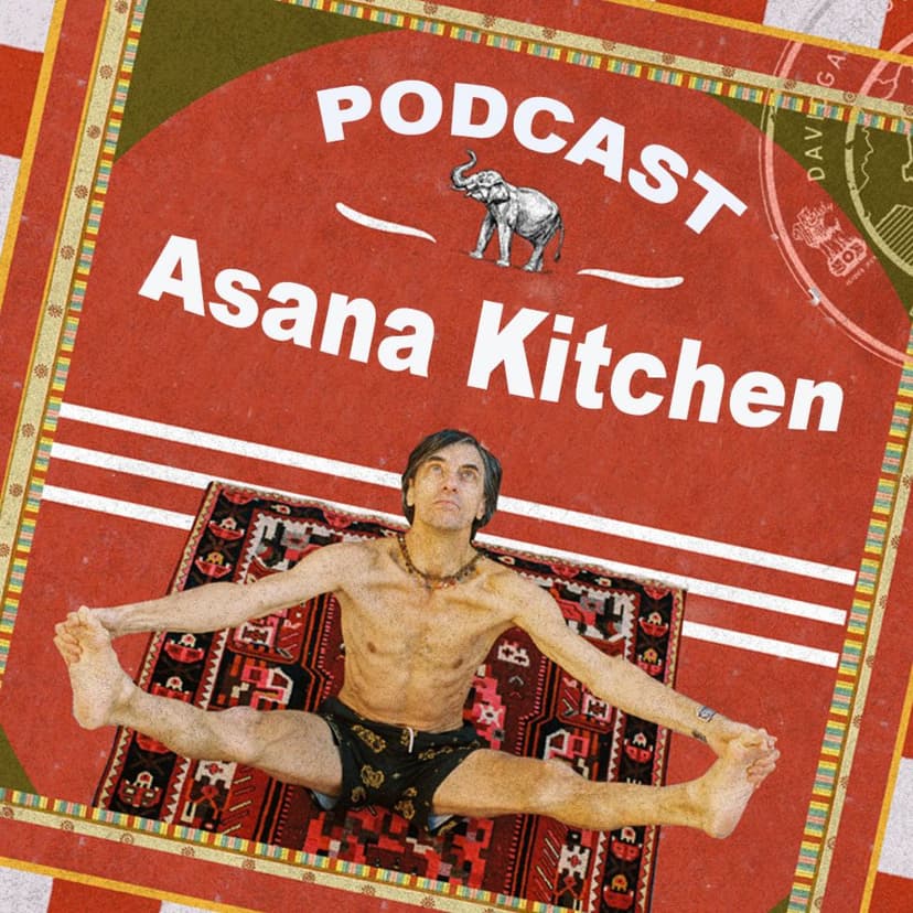 Asana Kitchen Podcast cover