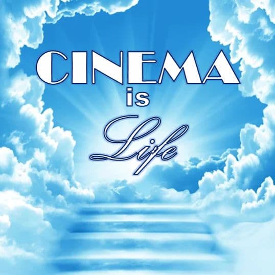 Cinema Is Life cover