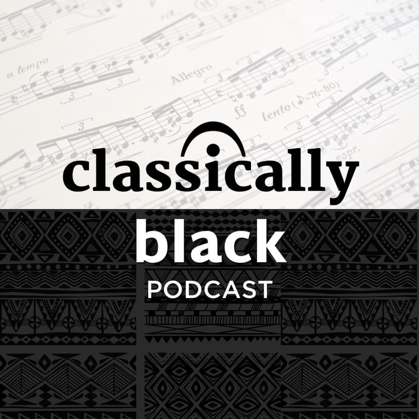 Classically Black Podcast cover