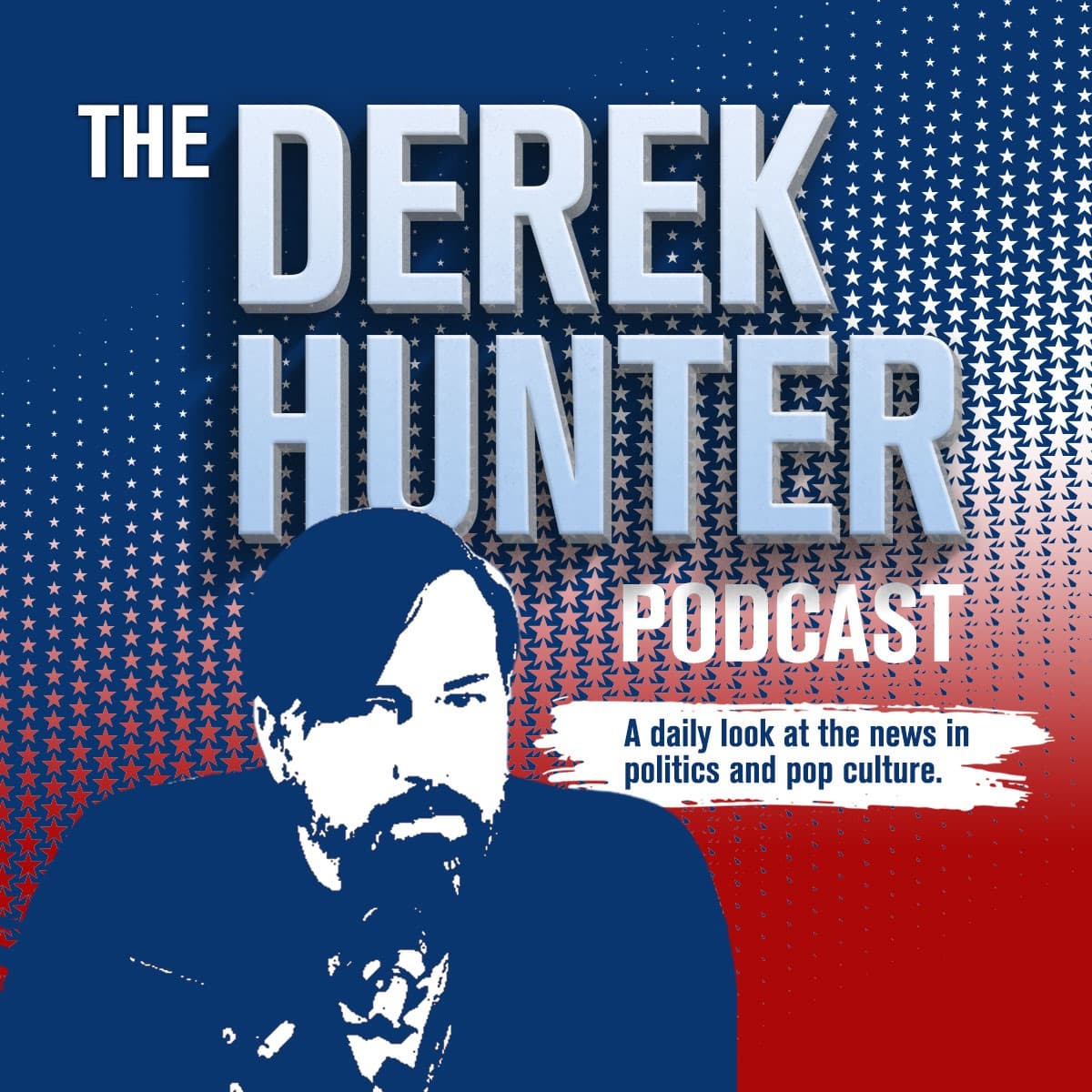 Donald Trump Broke The Democrats Part 3 Million - The Derek Hunter Podcast cover