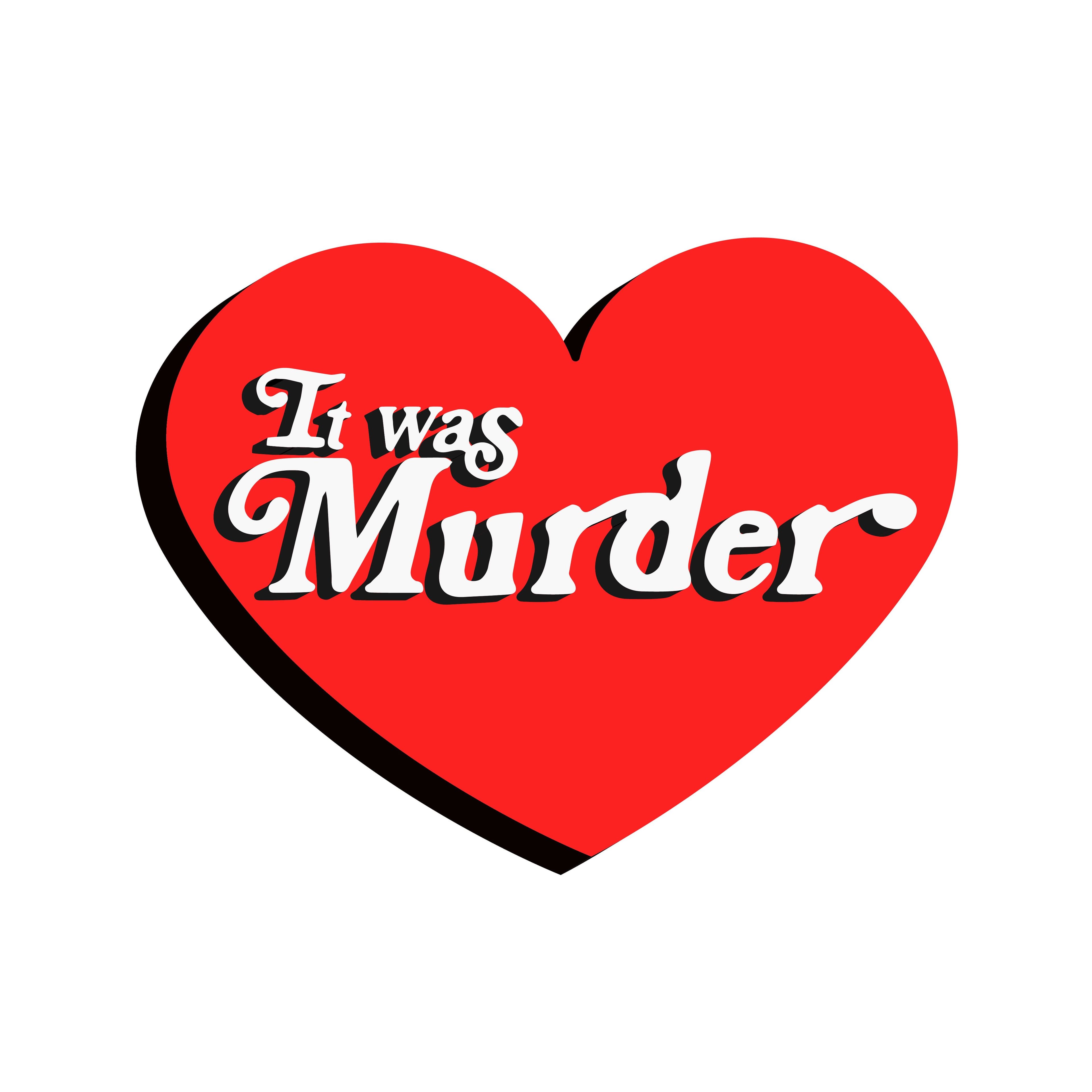 It Was Murder Podcast cover