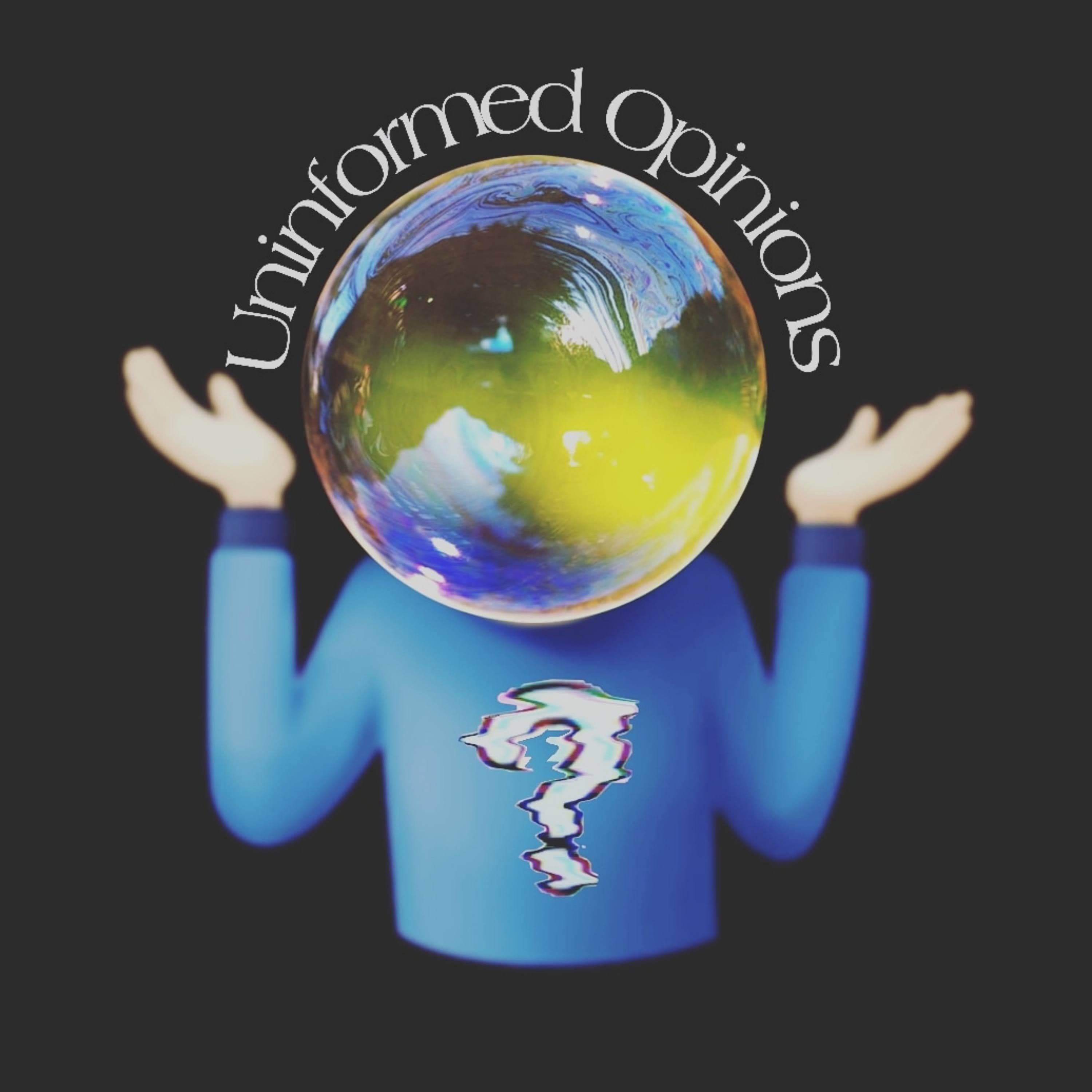 Uninformed Opinions cover