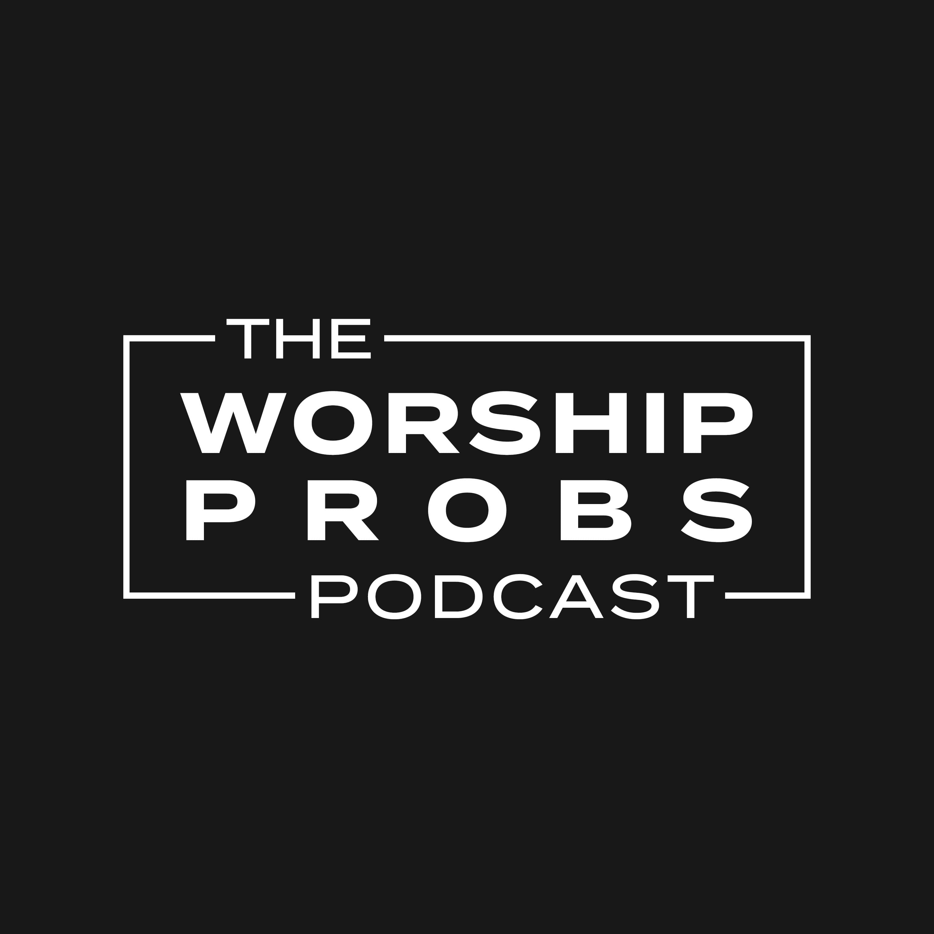 Episode 375 - A Conversation with Bella Taylor Smith - Worship Probs cover