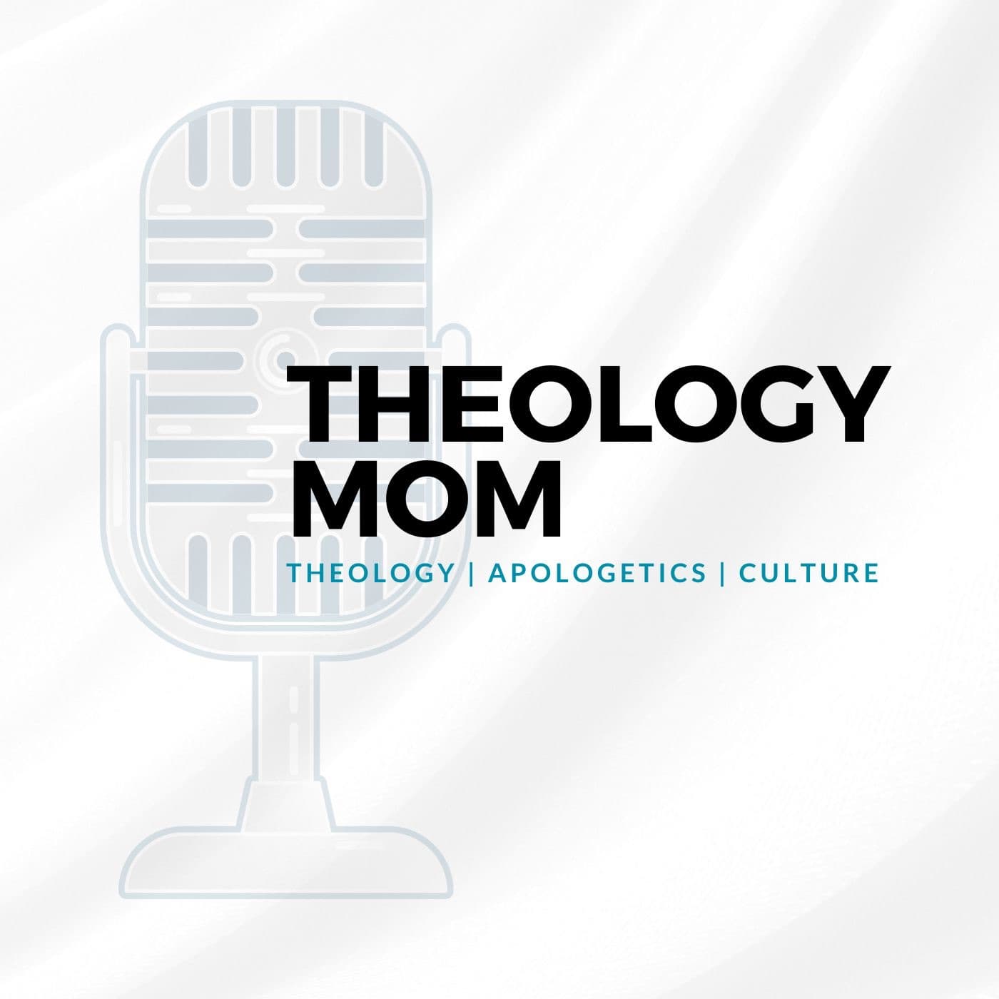 Theology Mom || All The Things cover