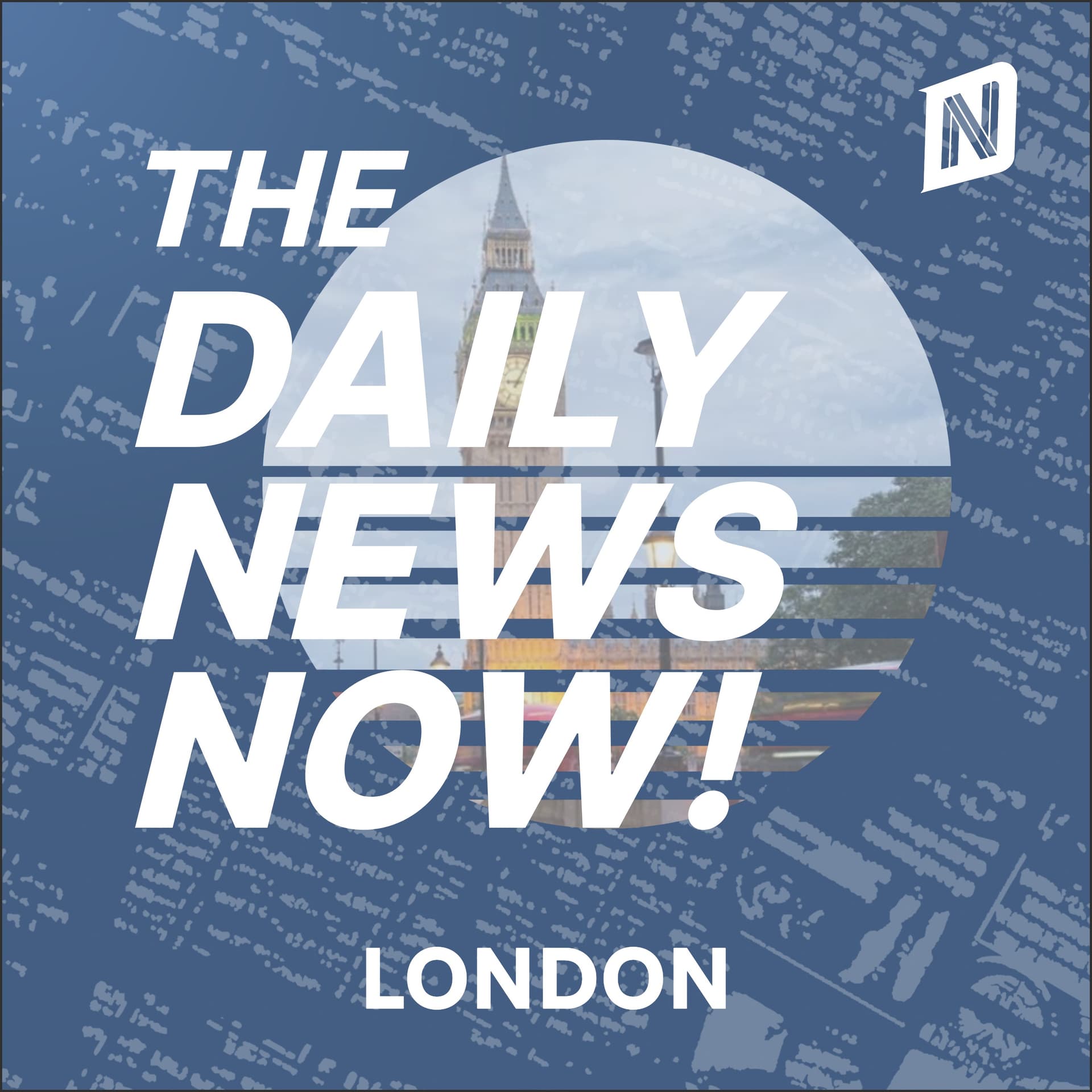 London News Today | 2 Min News | The Daily News Now! cover