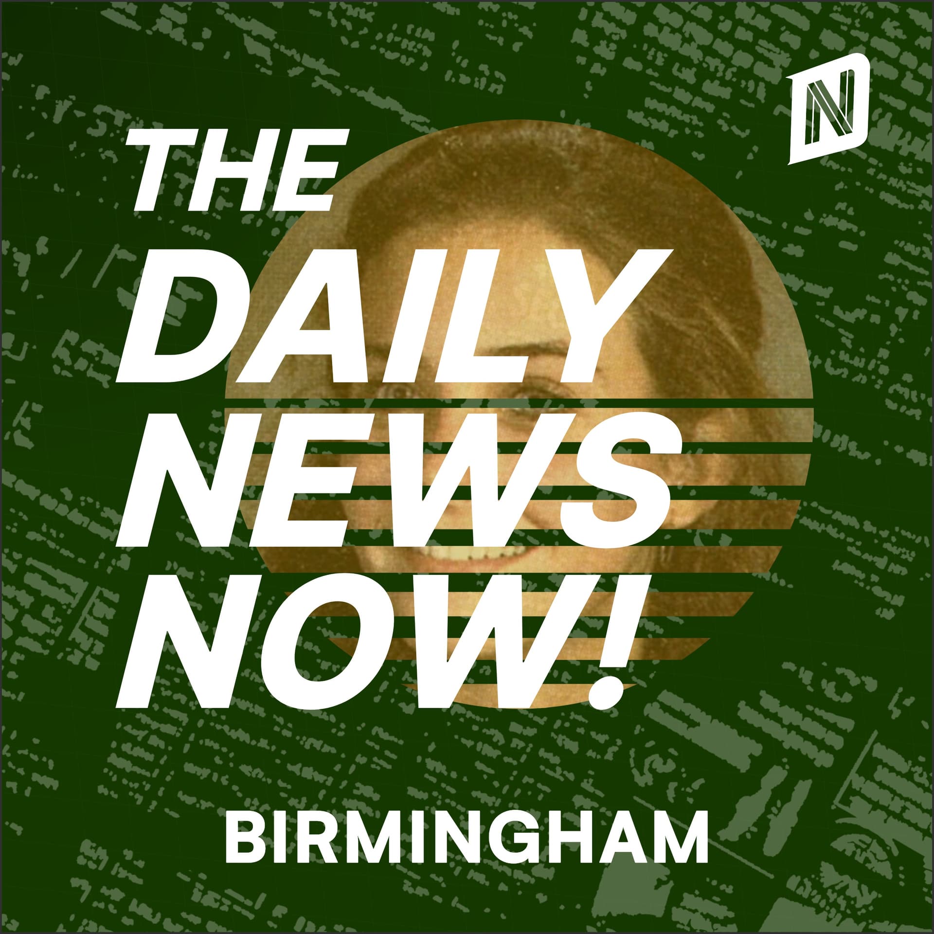 Birmingham News Today | 2 Min News | The Daily News Now! cover