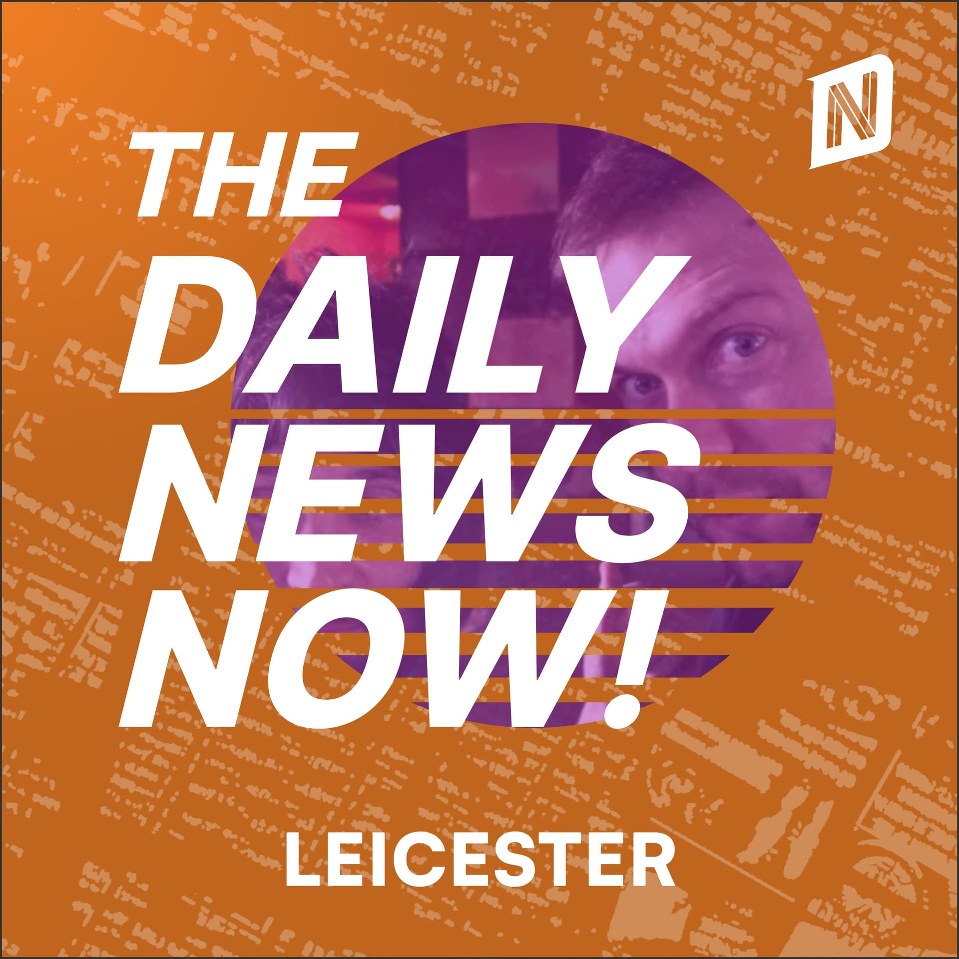 Leicester News Today | 2 Min News | The Daily News Now! cover