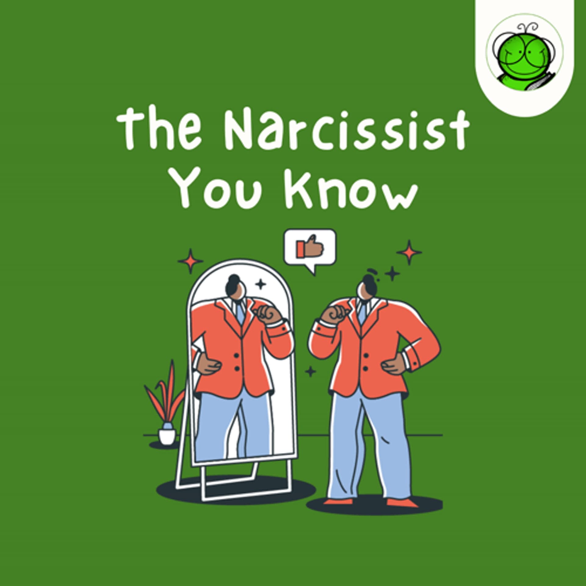 Tipe-Tipe Narsistik, Kamu yang Mana? | The Narcissist You Know — Si Kutu Buku cover