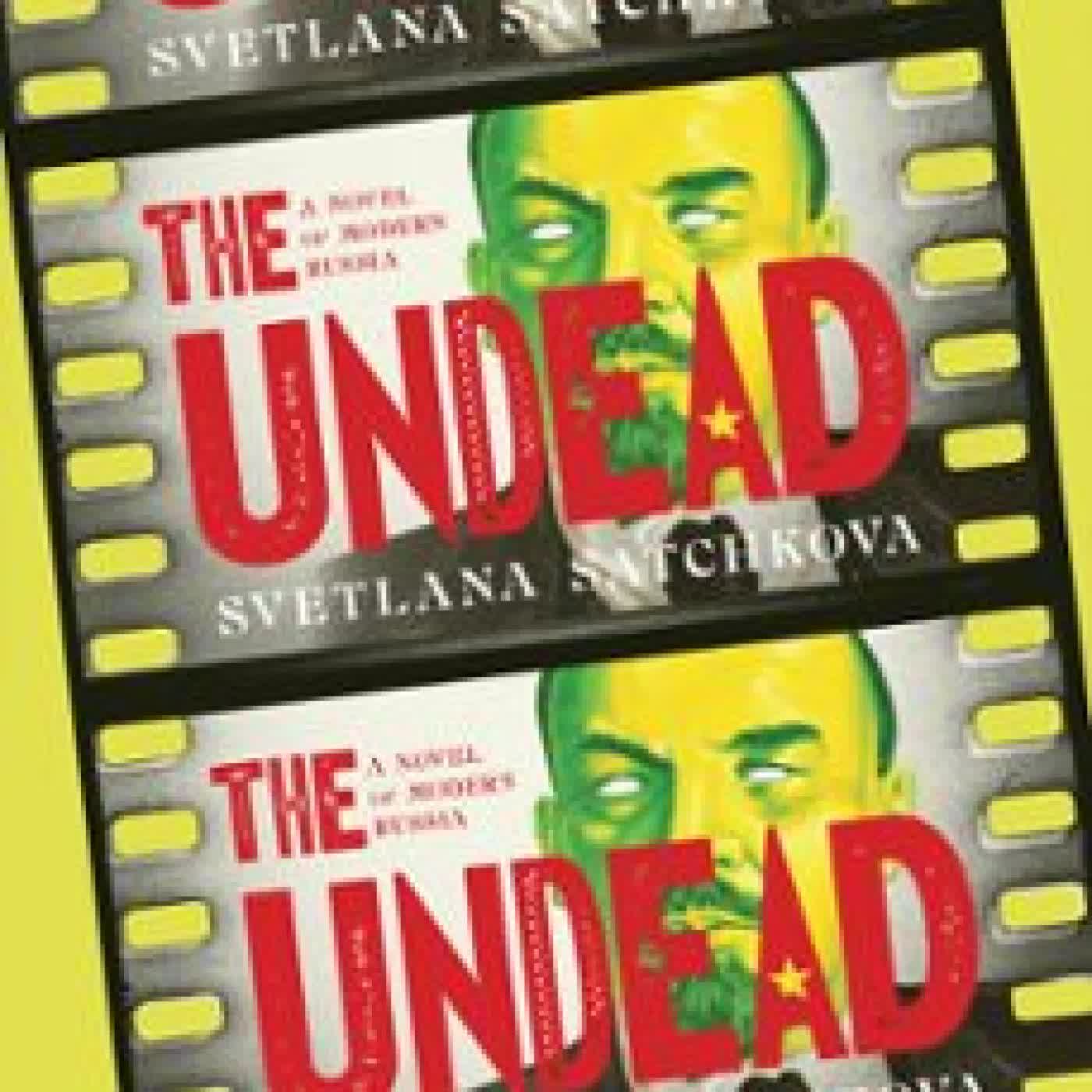 THE UNDEAD SVETLANA SATCHKOVA - ghenivinocha cover