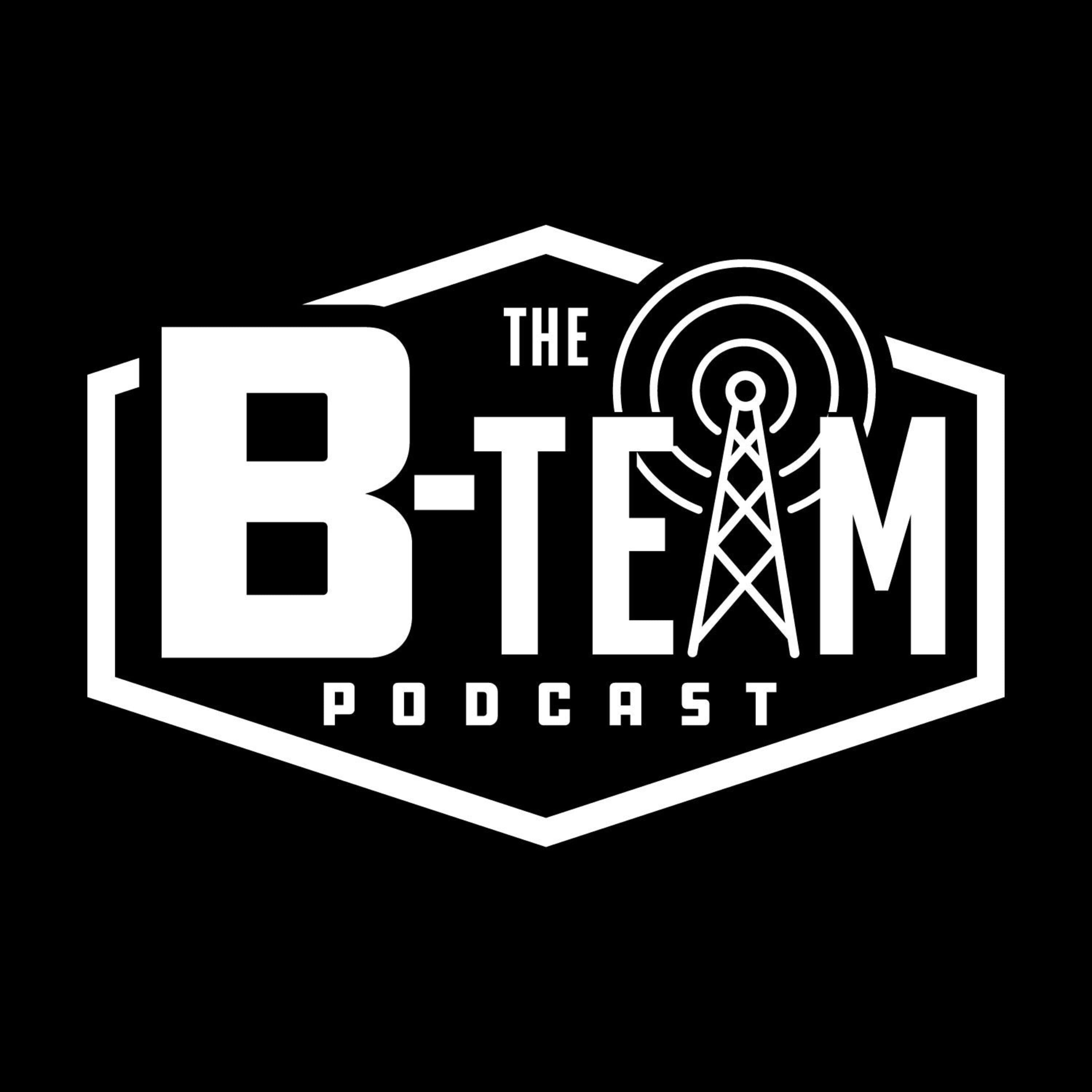 The B-Team Podcast cover
