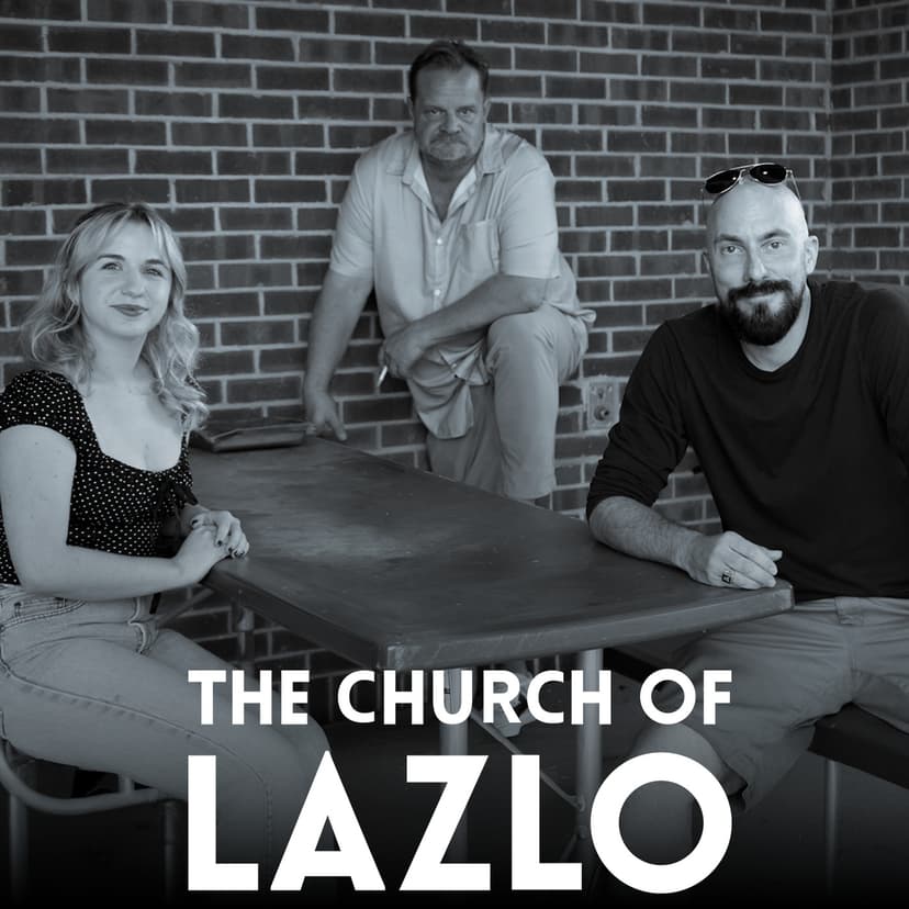 Church of Lazlo Podcasts cover
