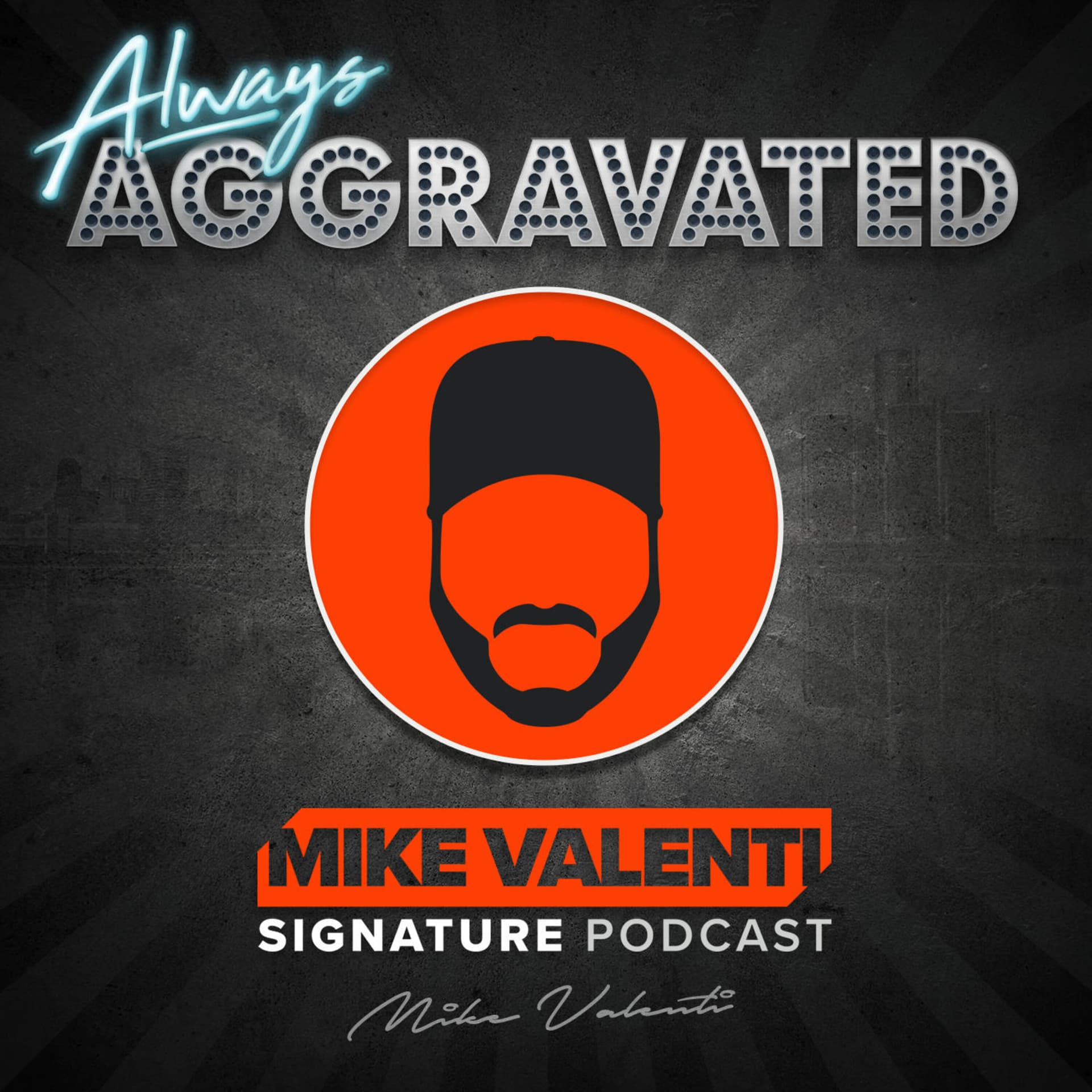 We Go To The Mailbag! - Always Aggravated with Mike Valenti cover
