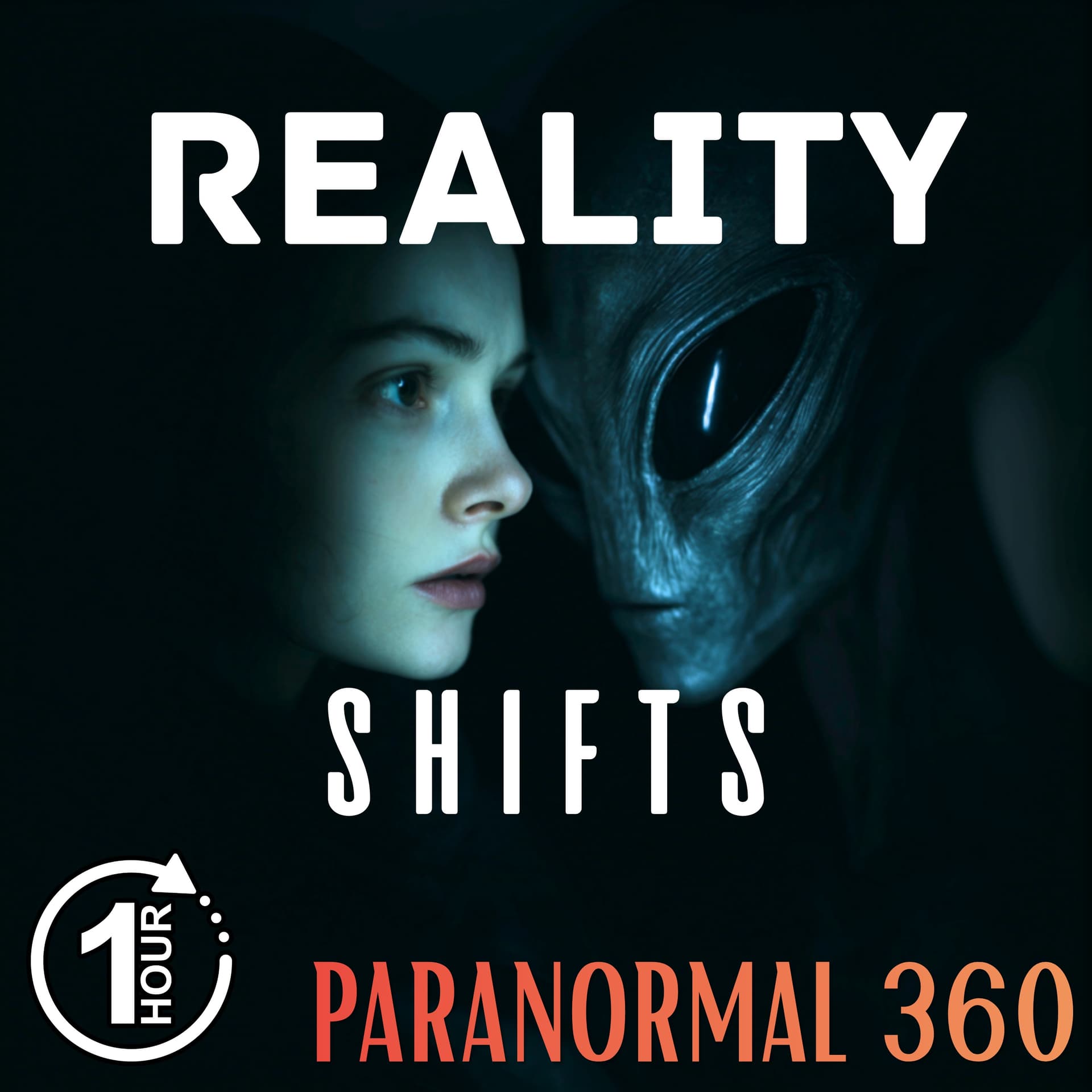 Reality Shifts with guest Paula Davis - Paranormal 360 cover