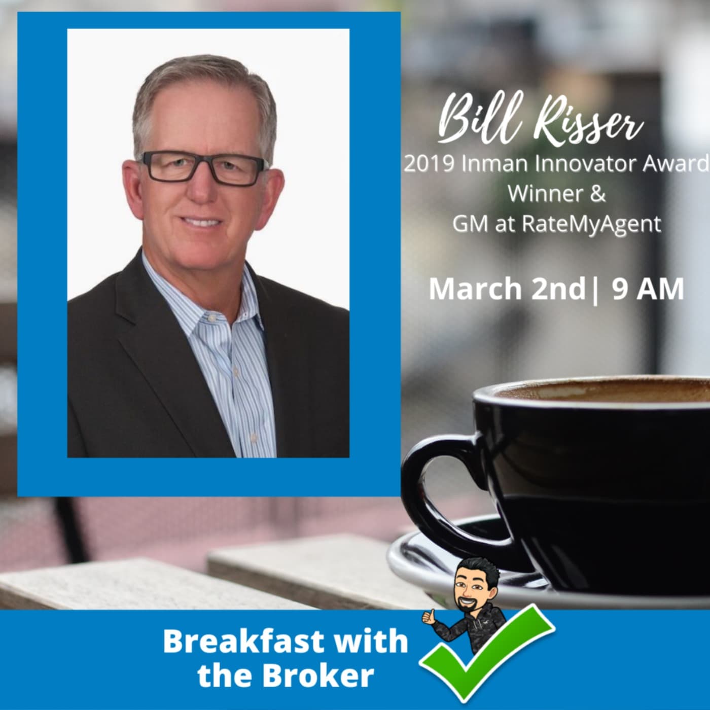 Breakfast with Bill Risser - Breakfast with the Broker cover