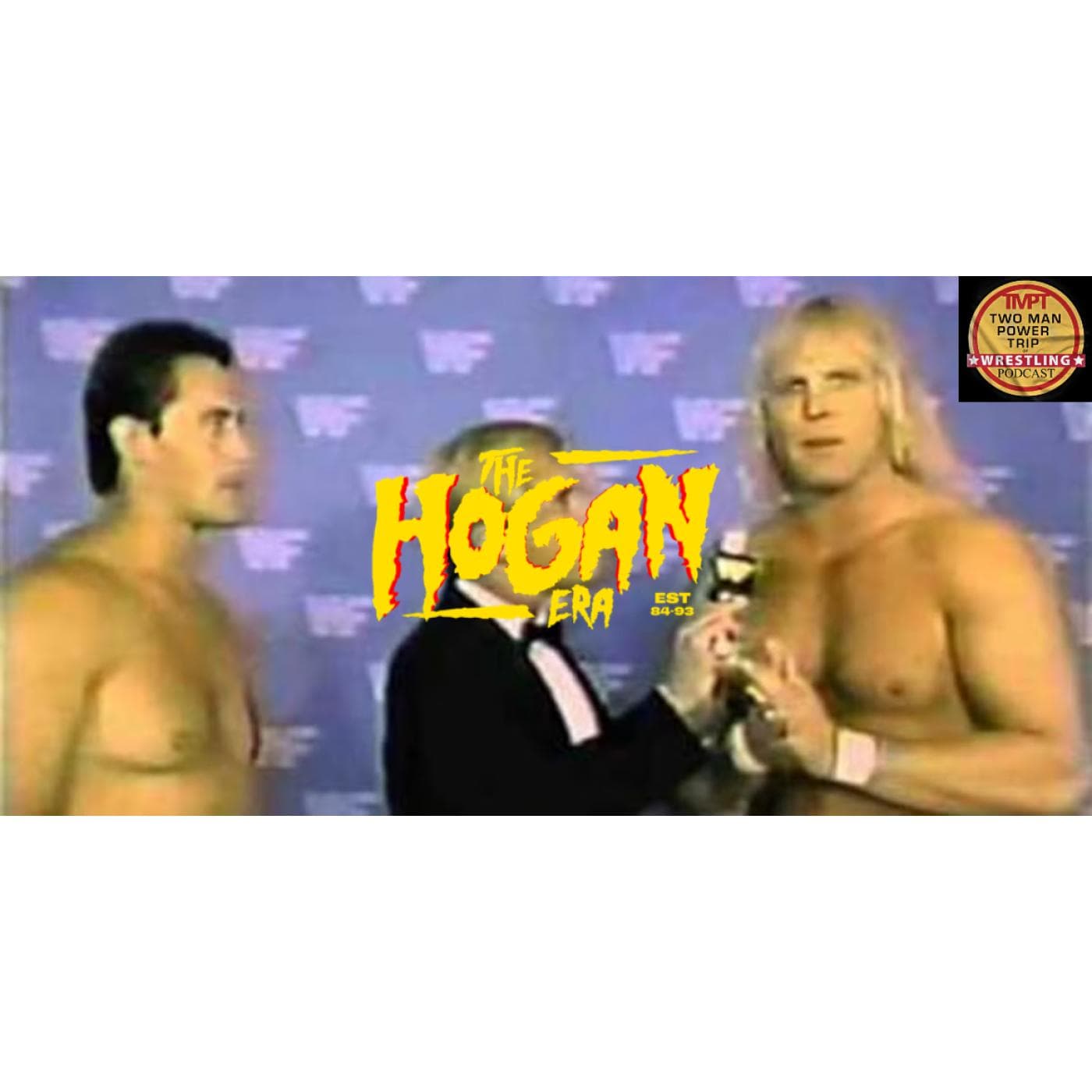 The Hogan Era - American Express — Two Man Power Trip of Wrestling Podcast cover