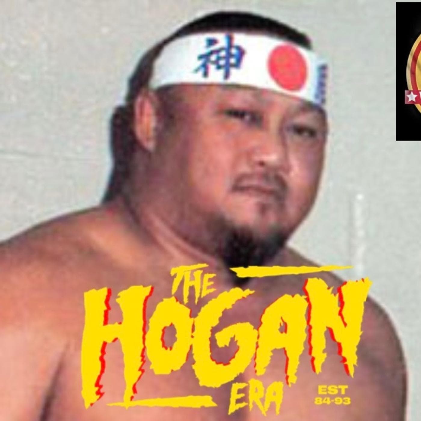 The Hogan Era - Professor Tanaka — Two Man Power Trip of Wrestling Podcast cover