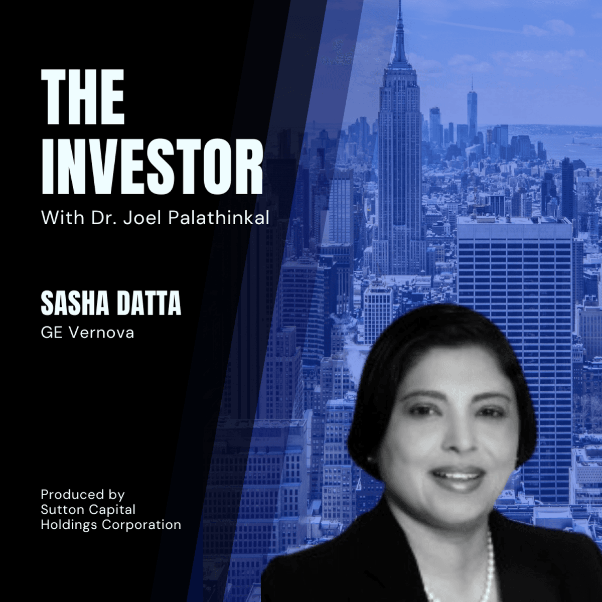 Sasha Datta:  Senior Director at GE Vernova - The Investor With Joel Palathinkal cover